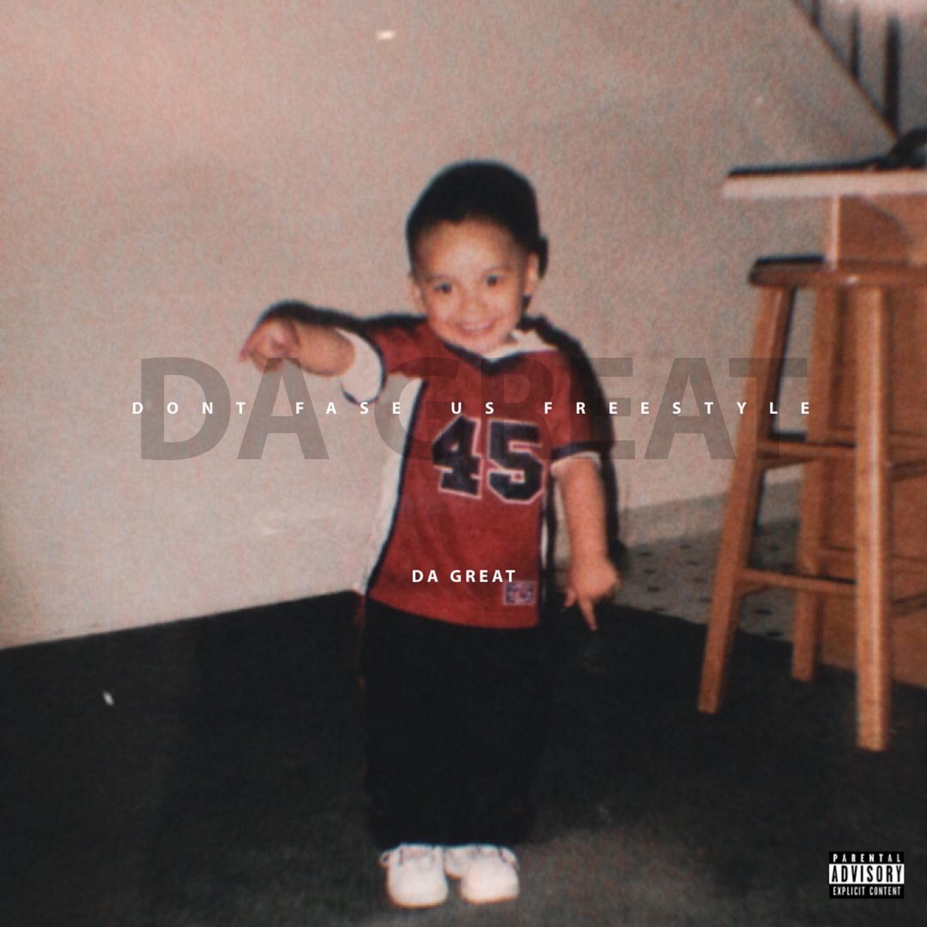 Dont Fase Us Freestyle artwork