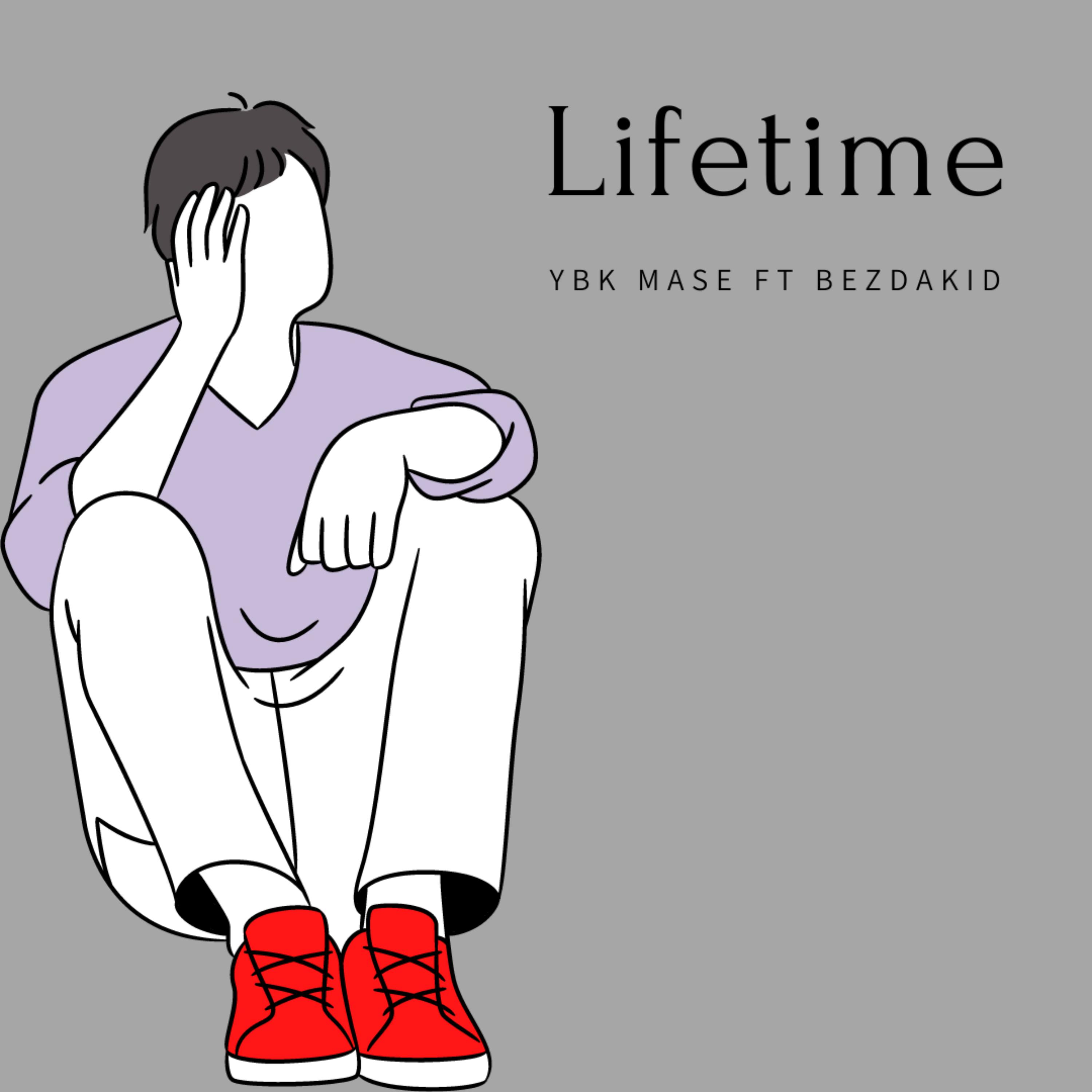Lifetime by YBK Mase cover art