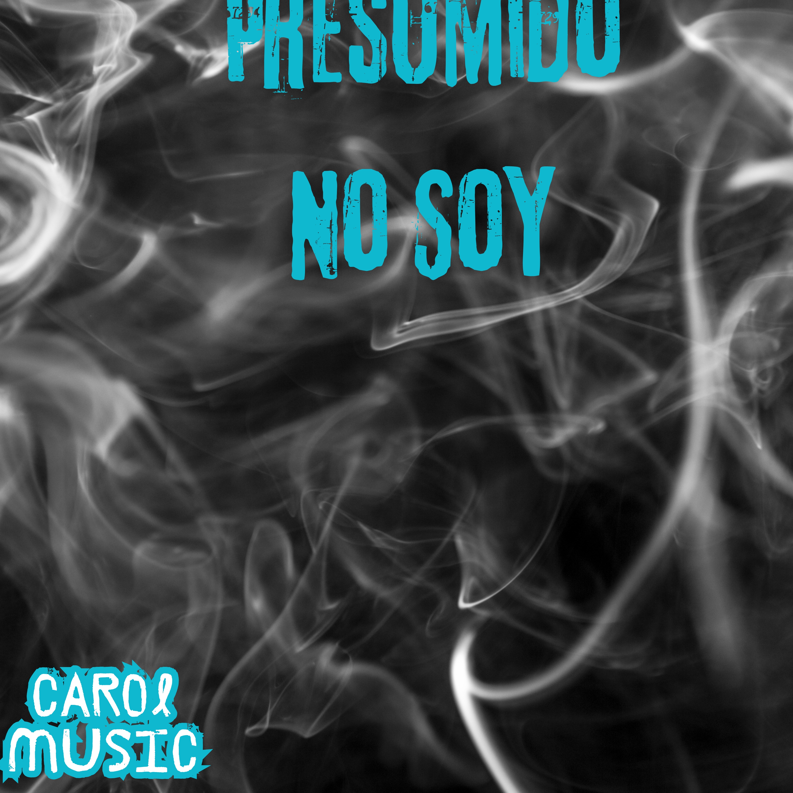 Presumido No Soy artwork