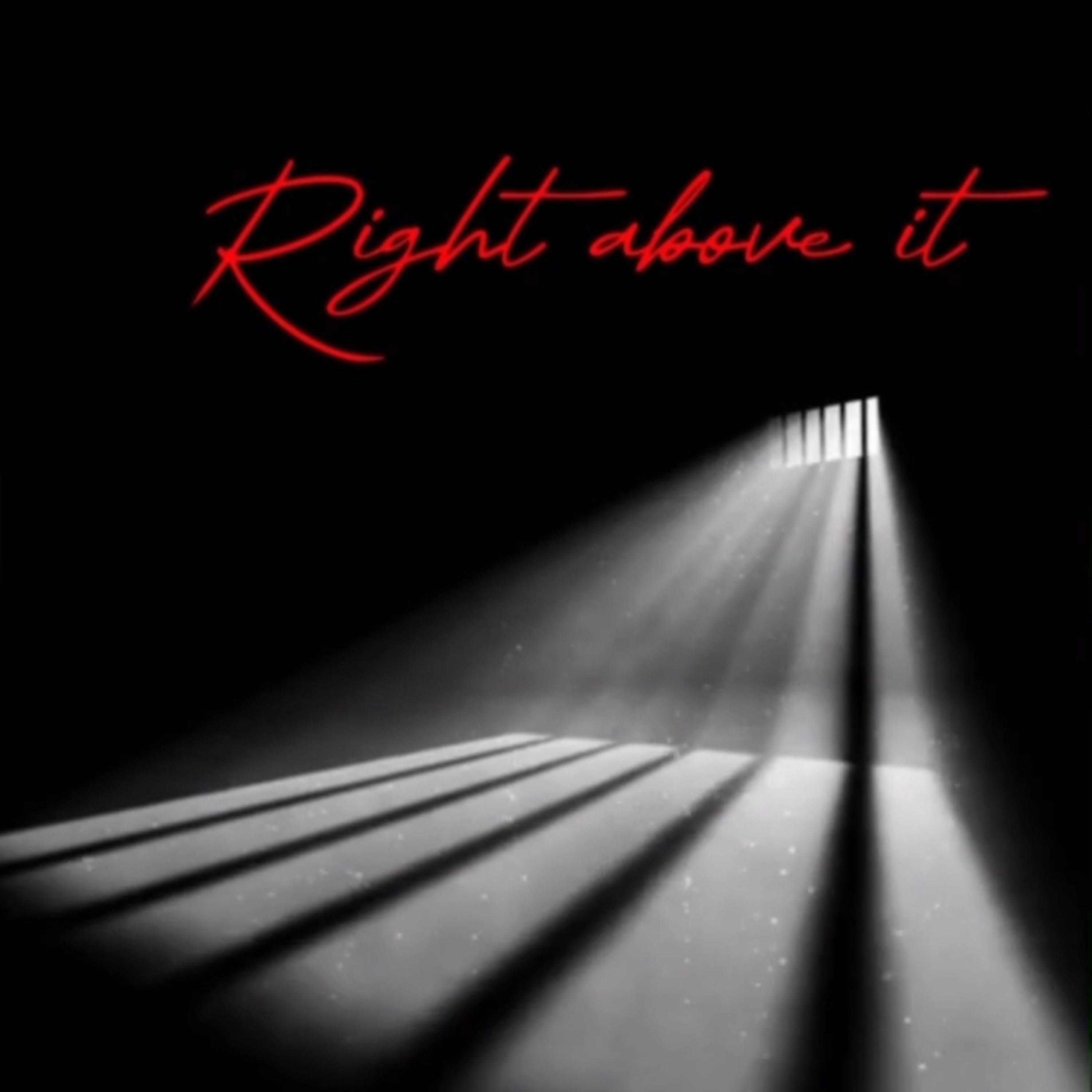 Right Above It artwork