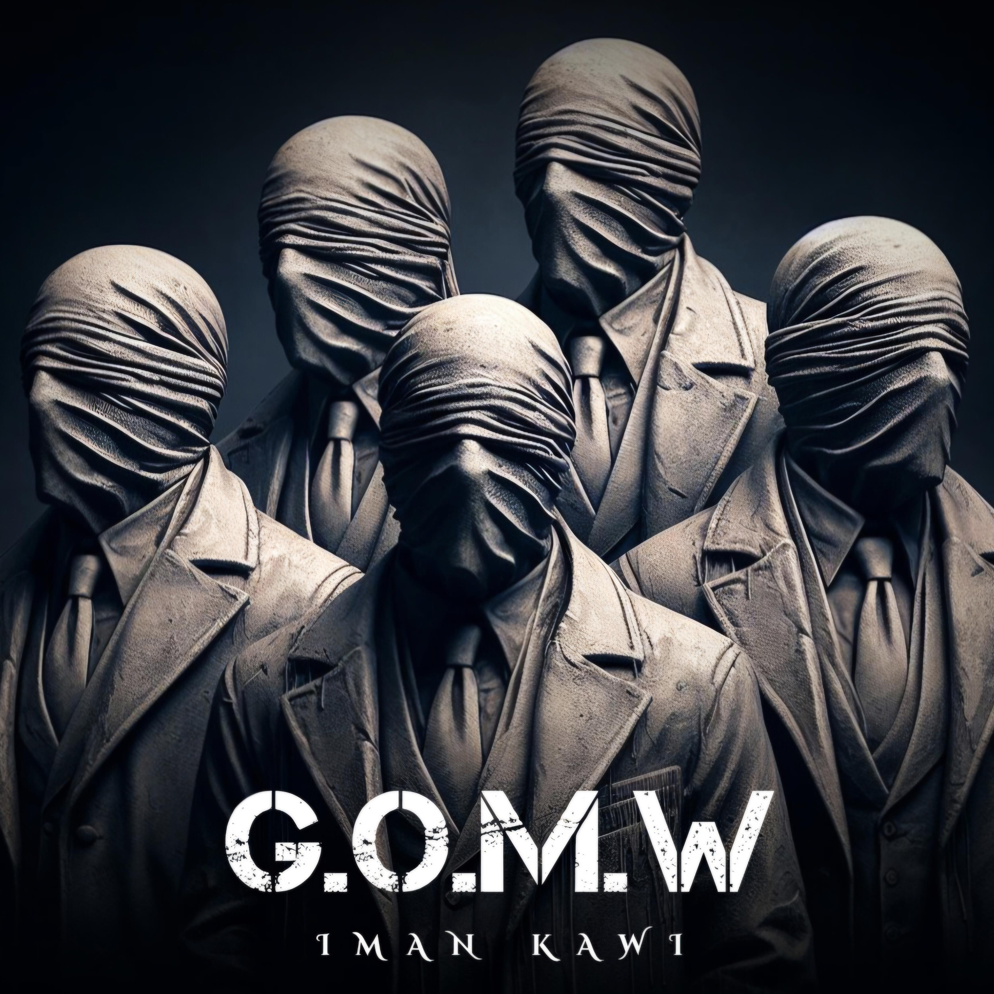 G.O.M.W by Iman Kawi cover art