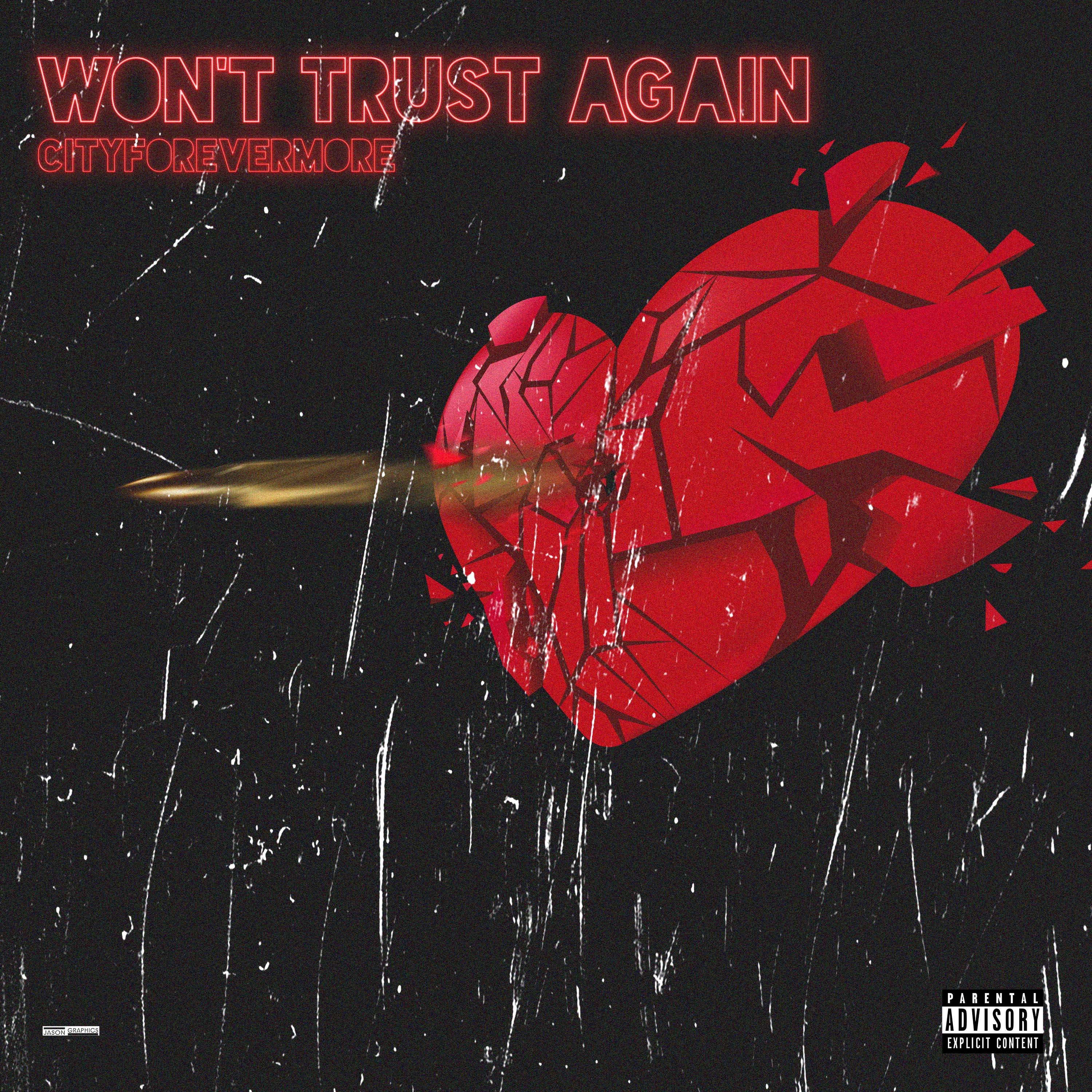 WONT TRUST AGAIN artwork