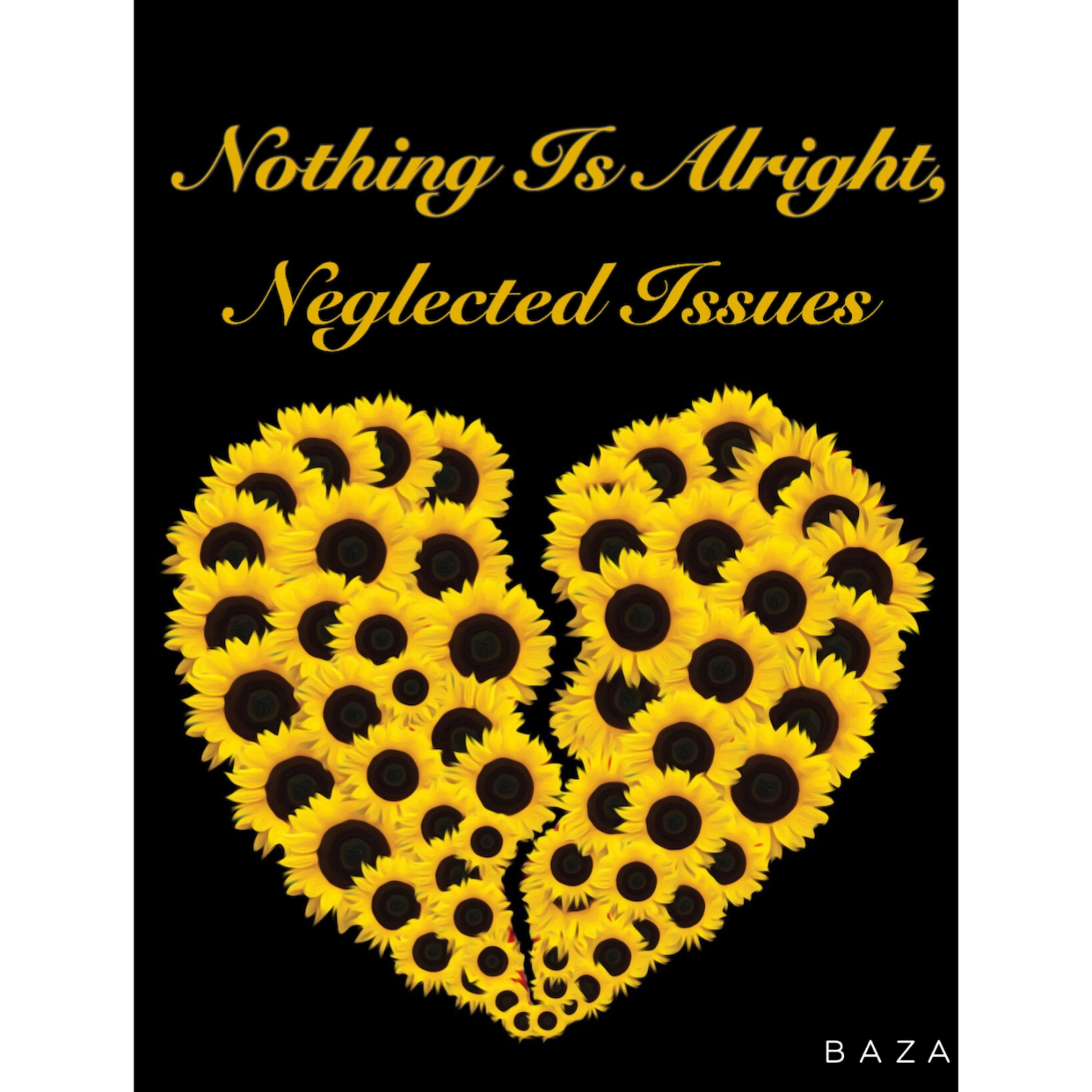 Nothing Is Alright, Neglected Issues artwork