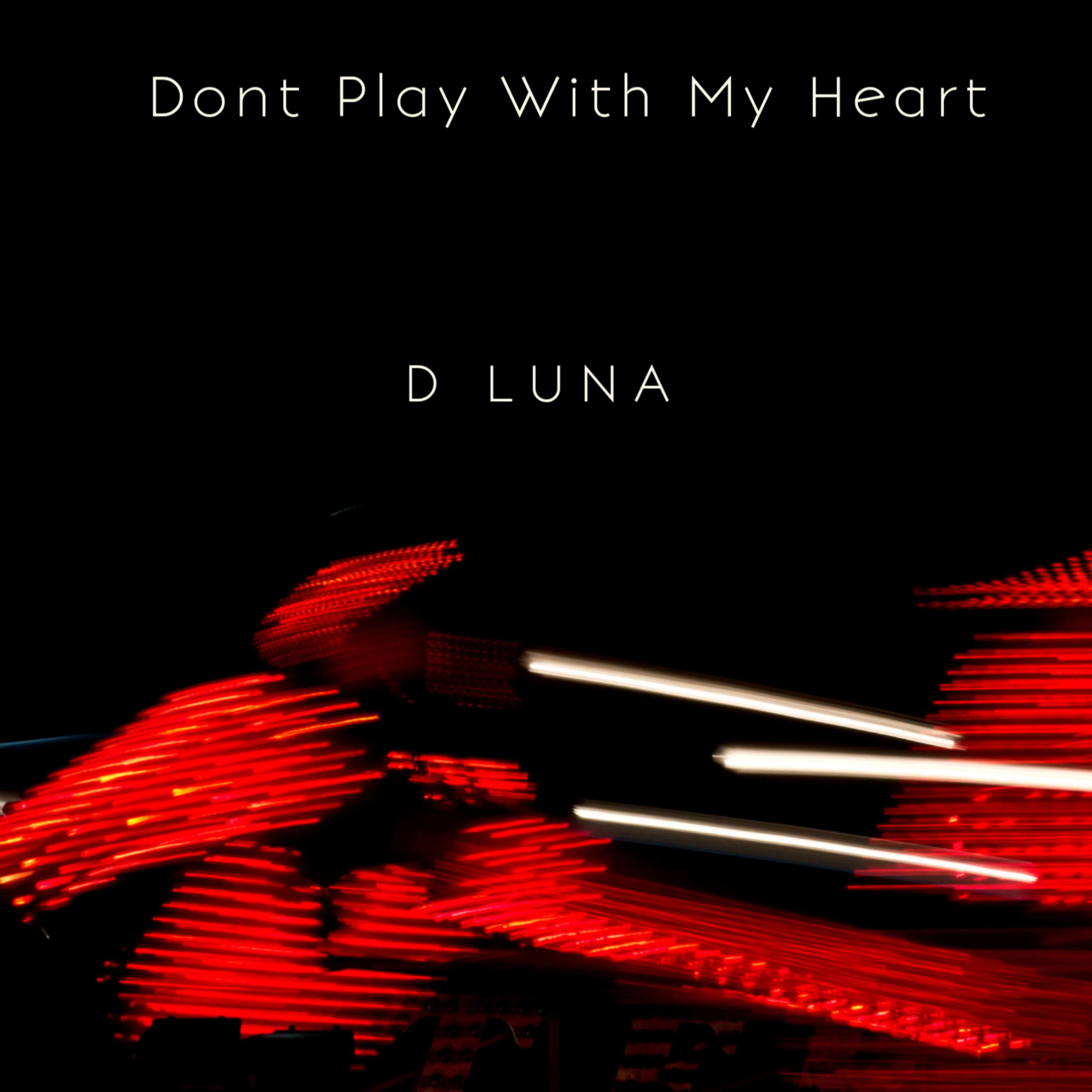 Don’t Play With My Heart artwork