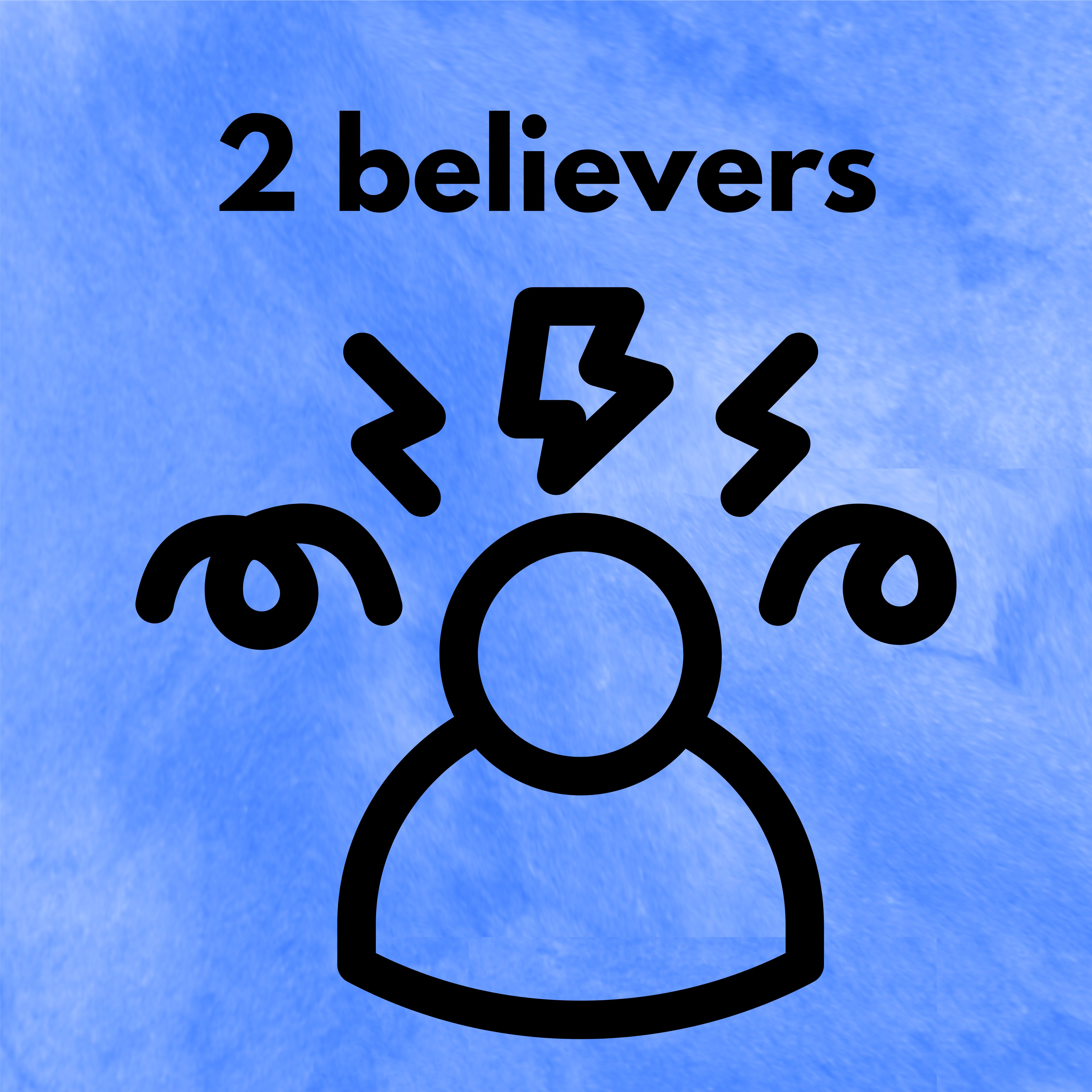 2 believers artwork