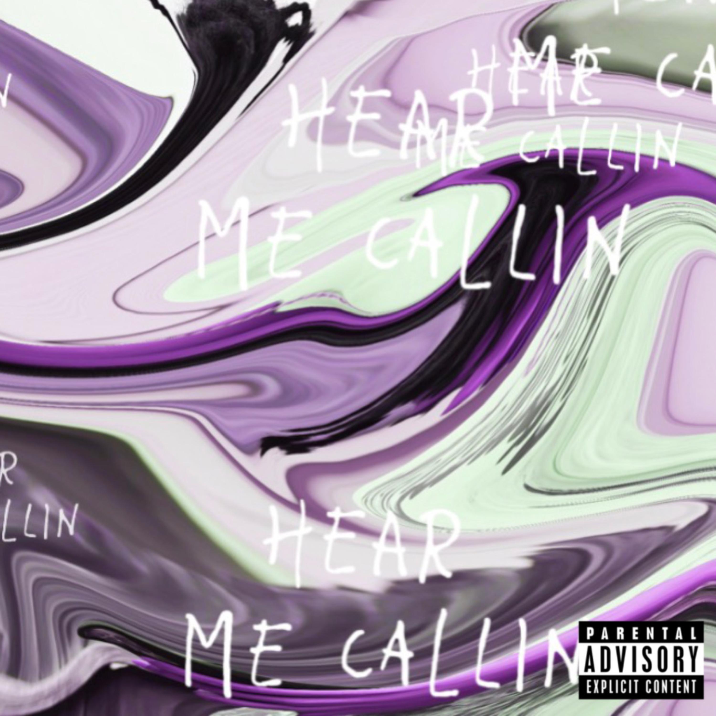 Hear Me Callin artwork