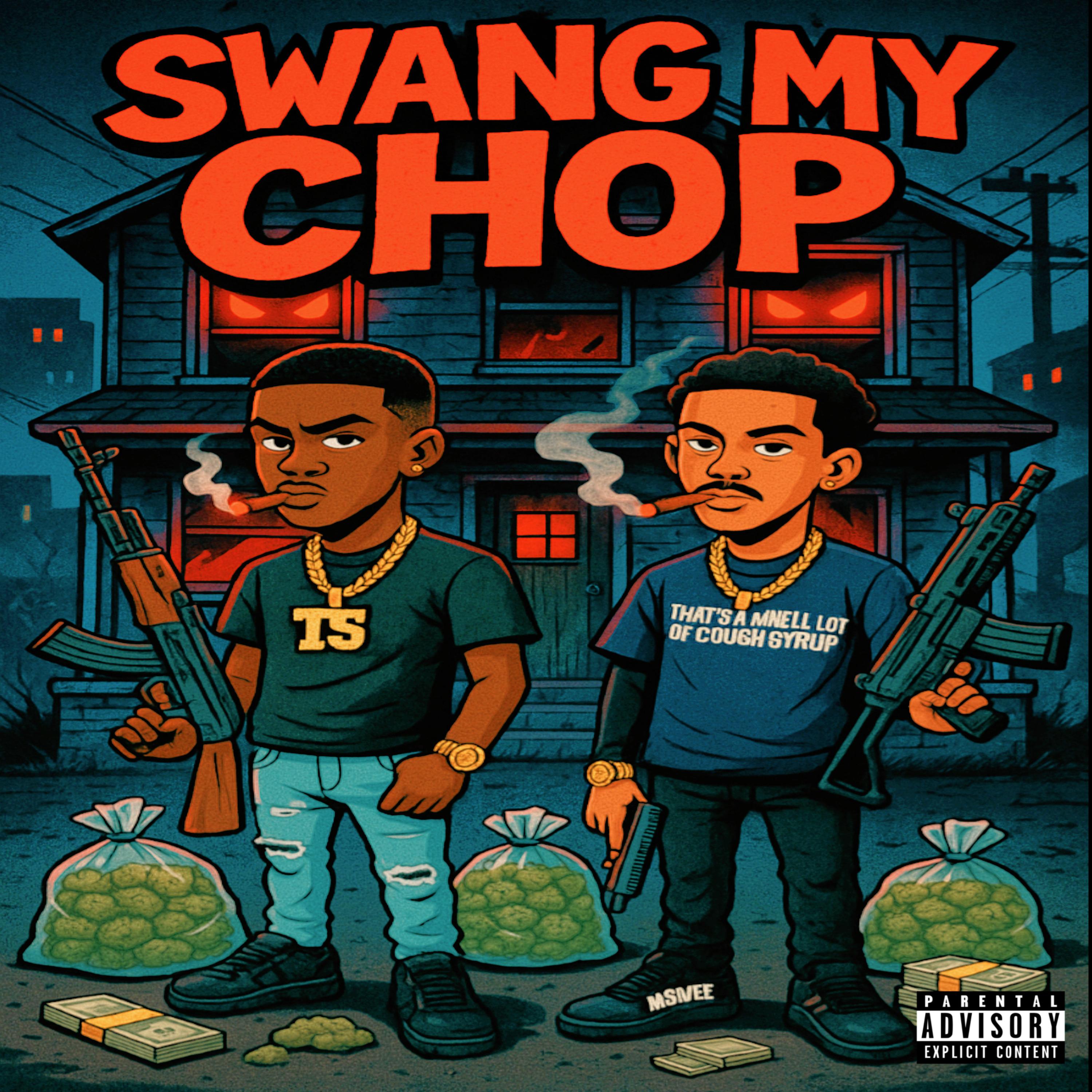 Swang My Chop artwork