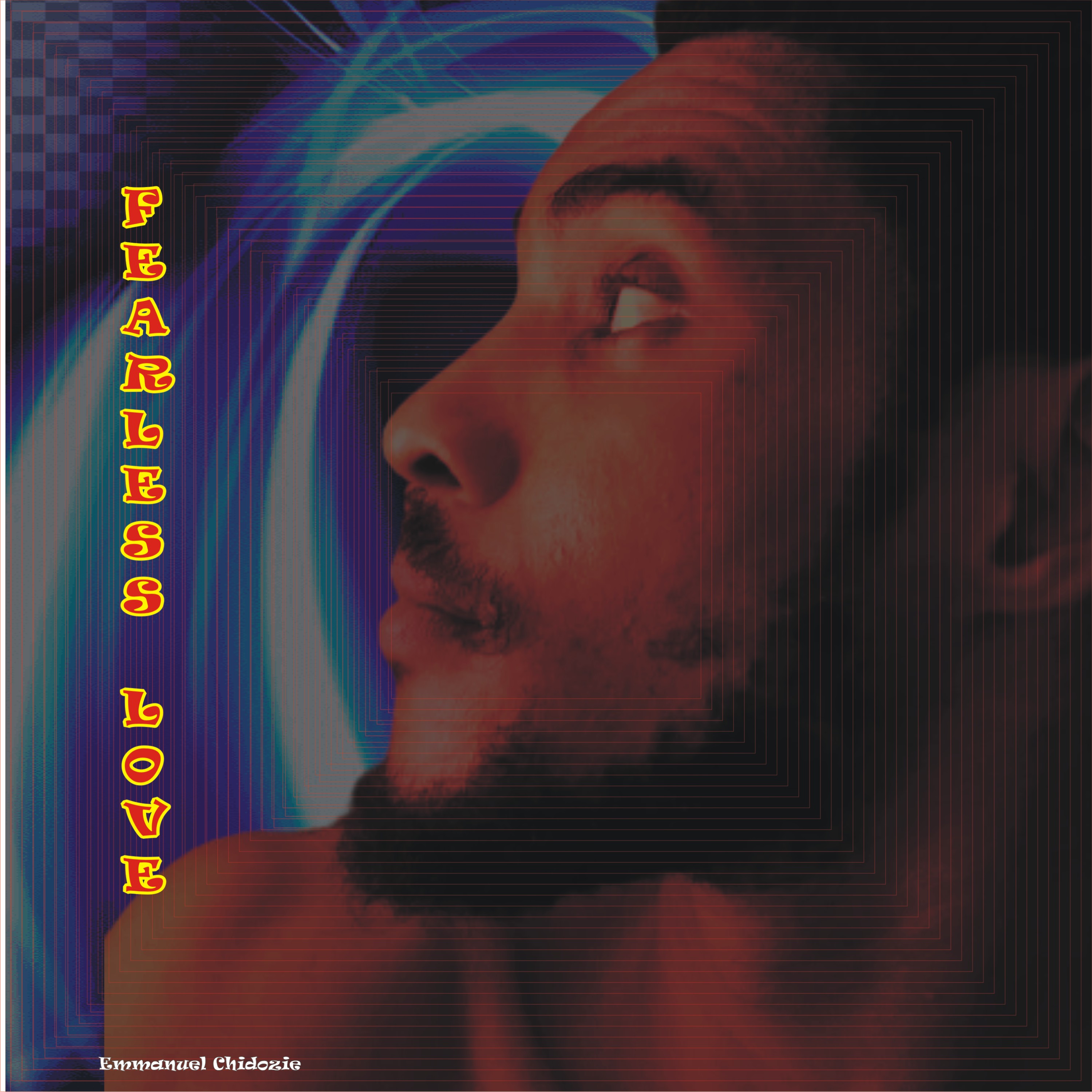 Fearless Love by Emmanuel Chidozie cover art