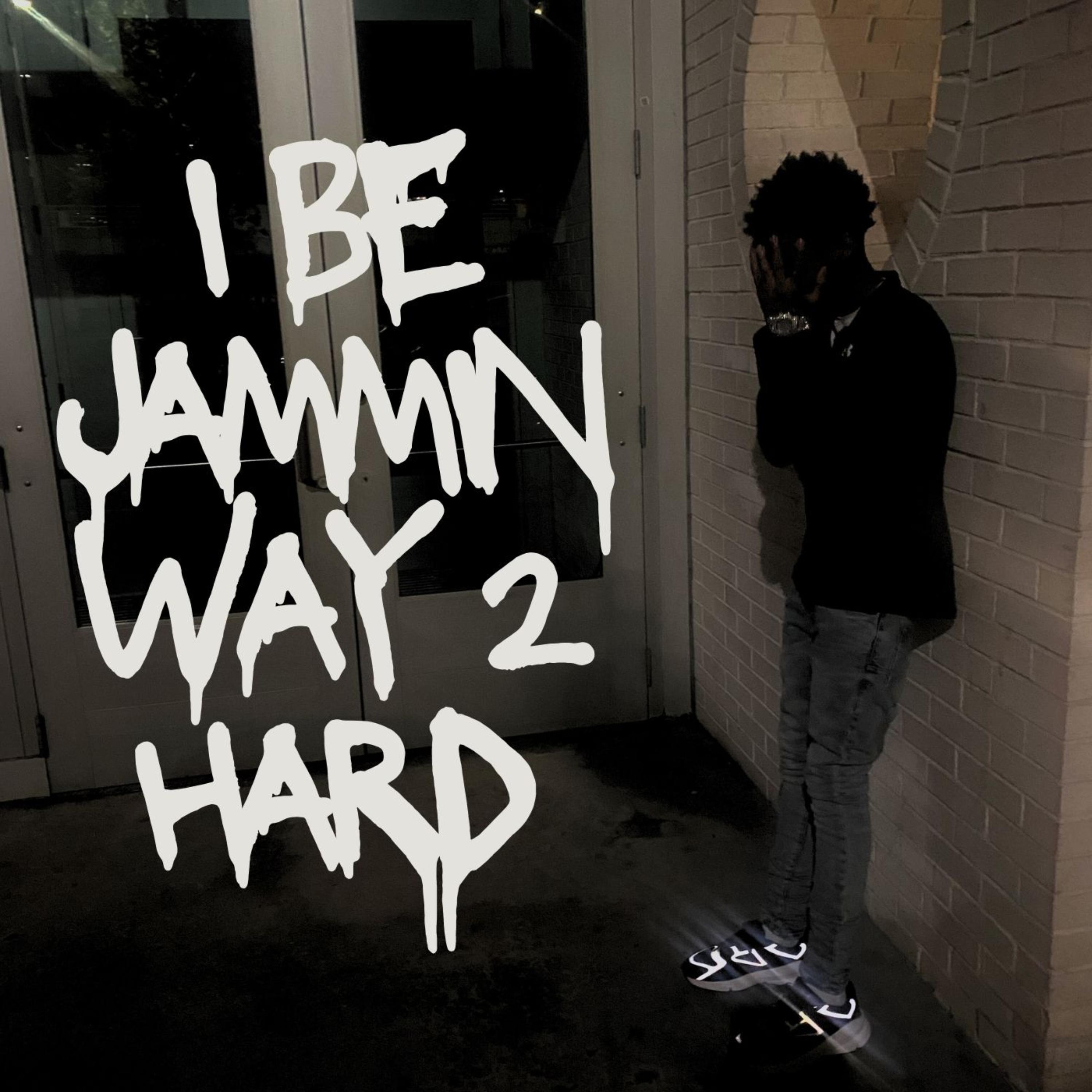 Jammin Way 2 Hard artwork