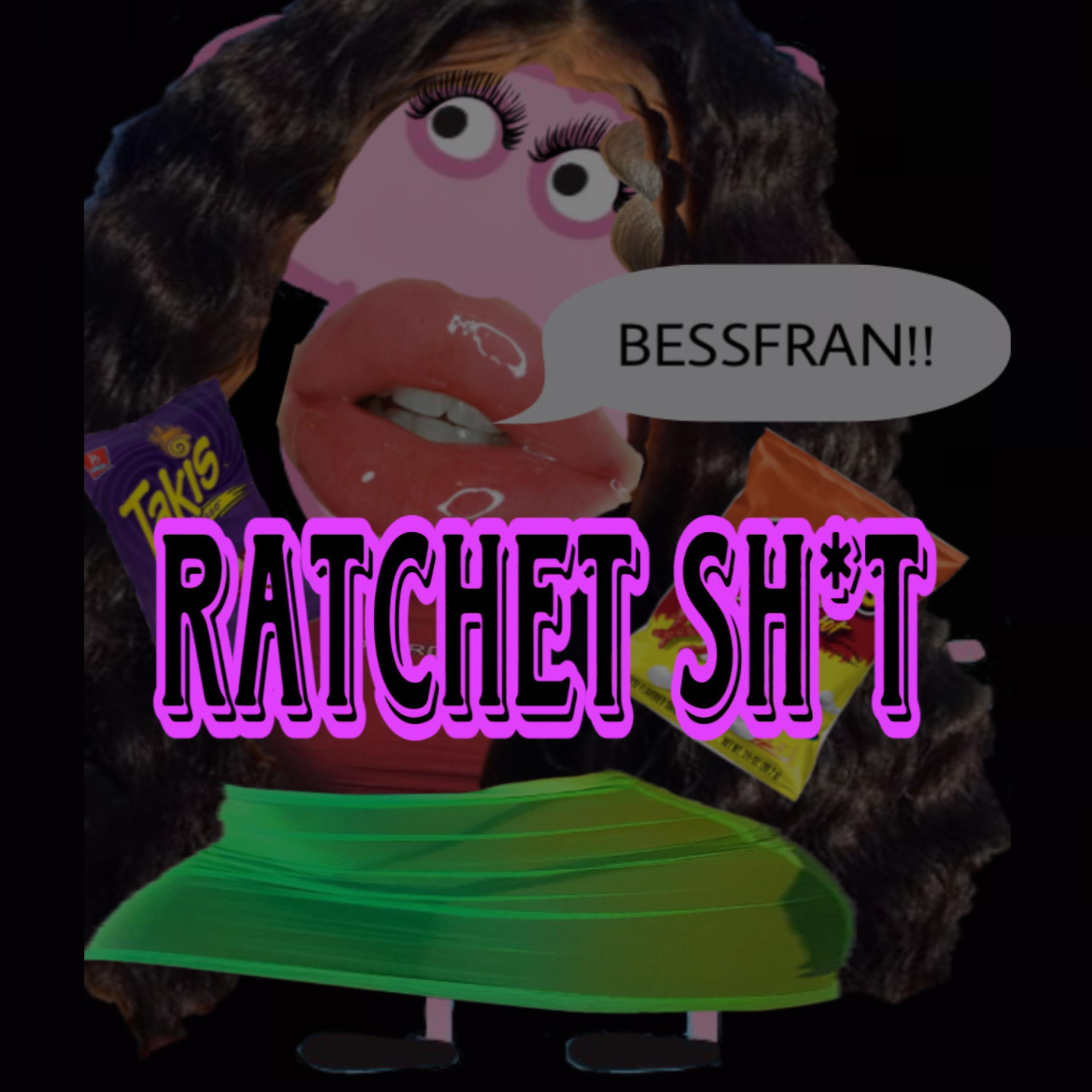 Ratchet Shit artwork