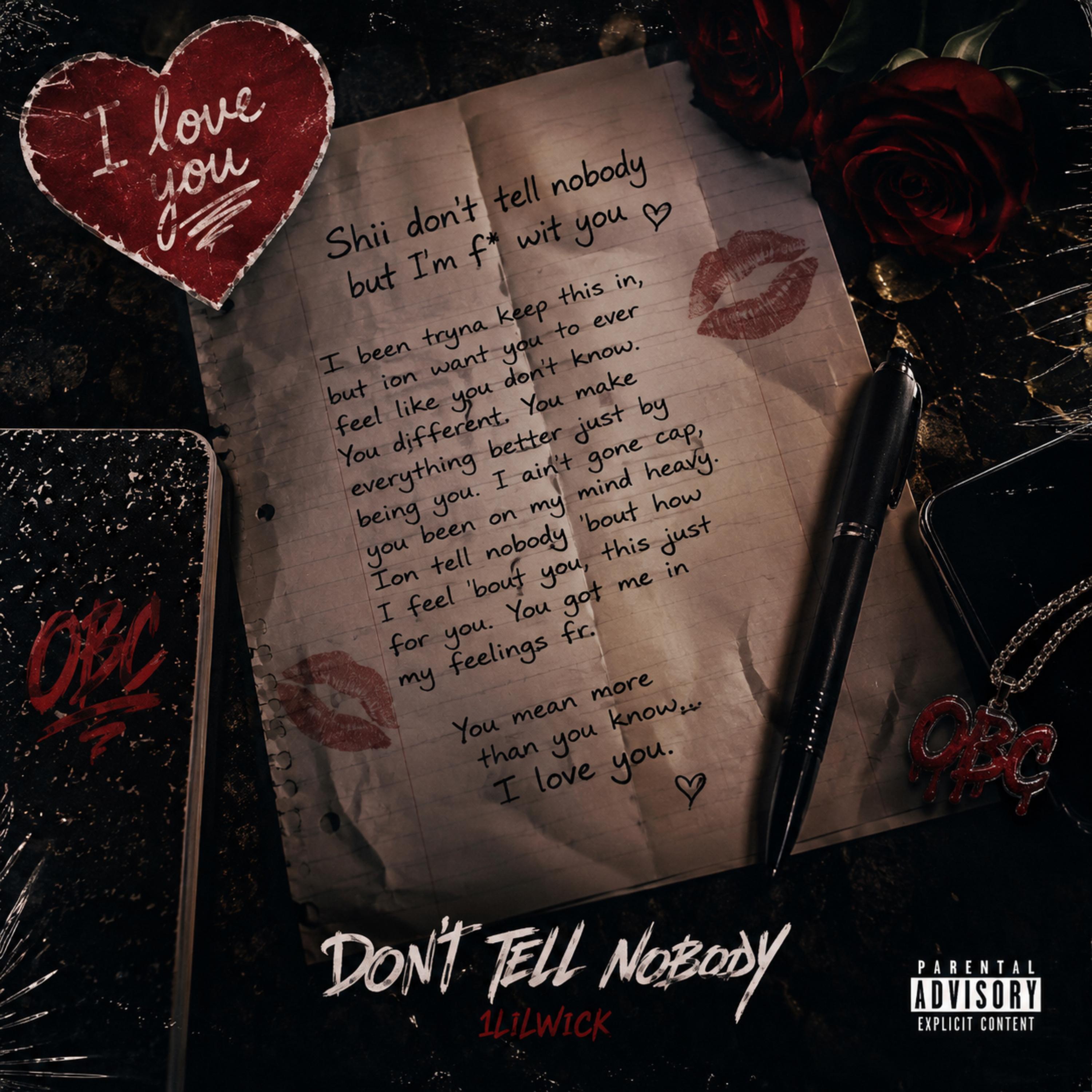 Don’t Tell Nobody by 1lilwick cover art