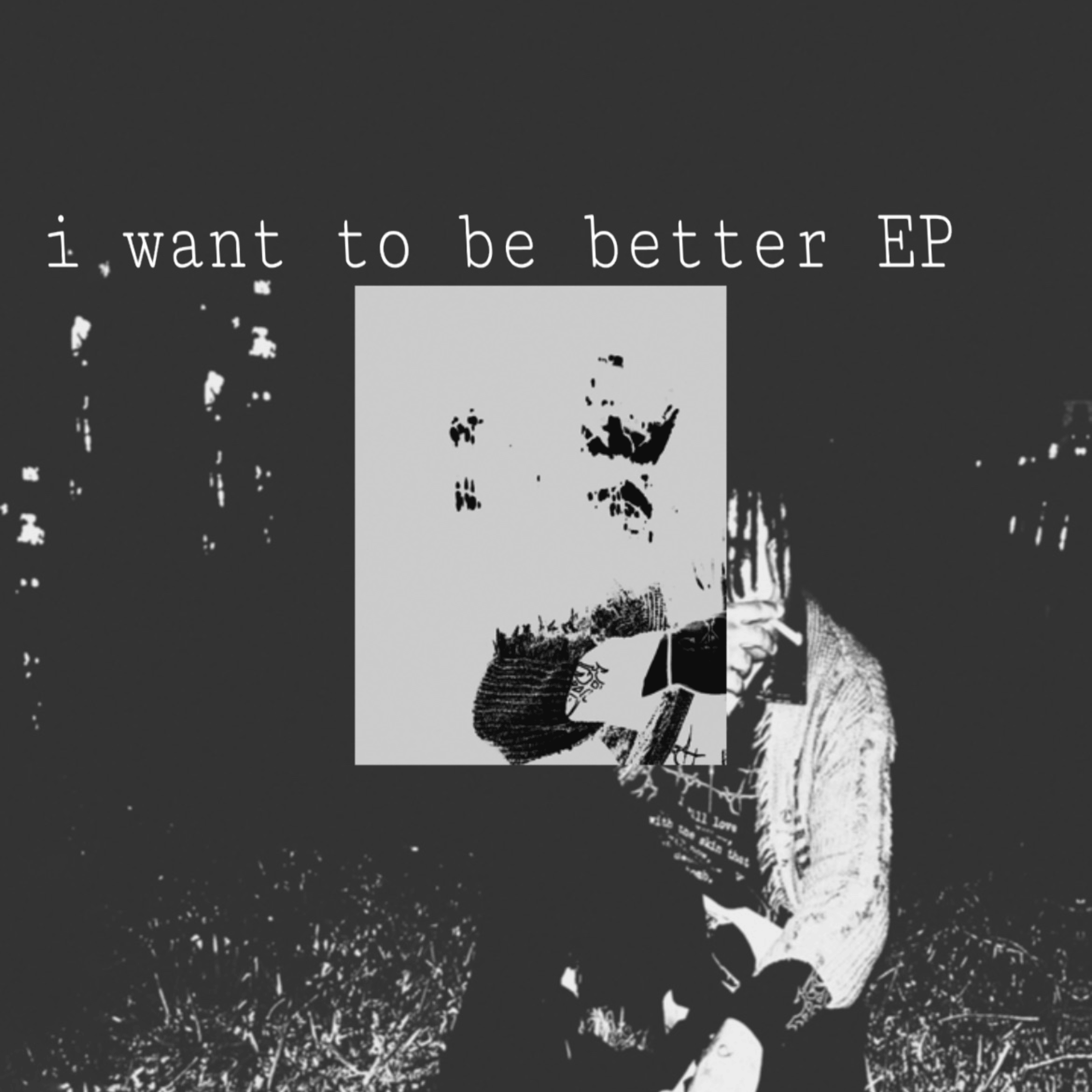 i want to be better artwork