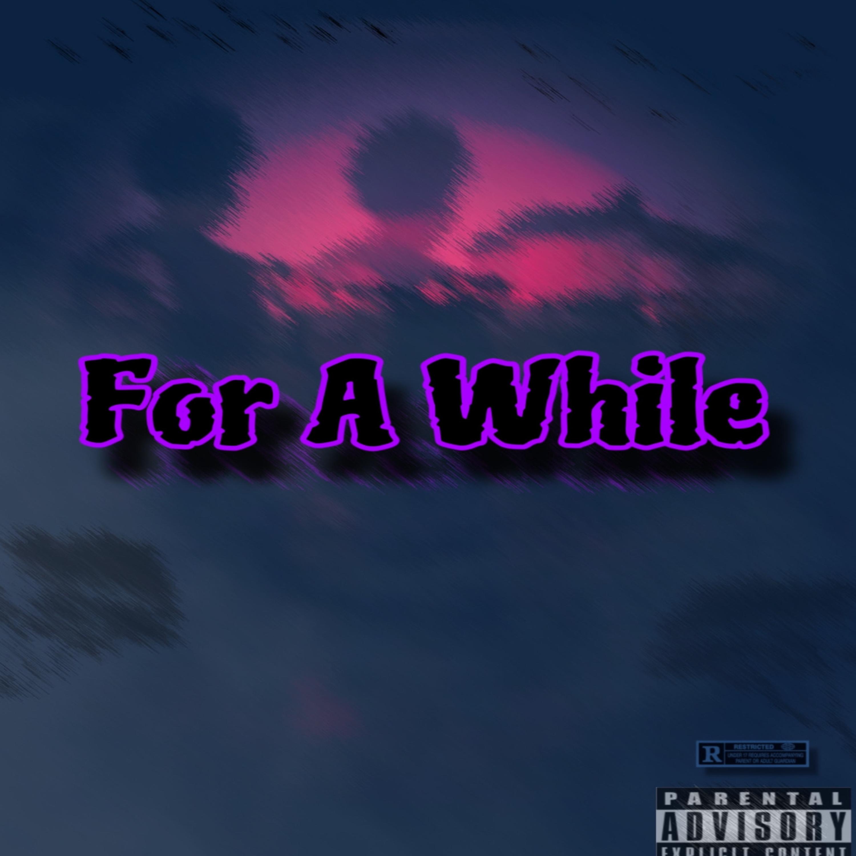 For A While artwork