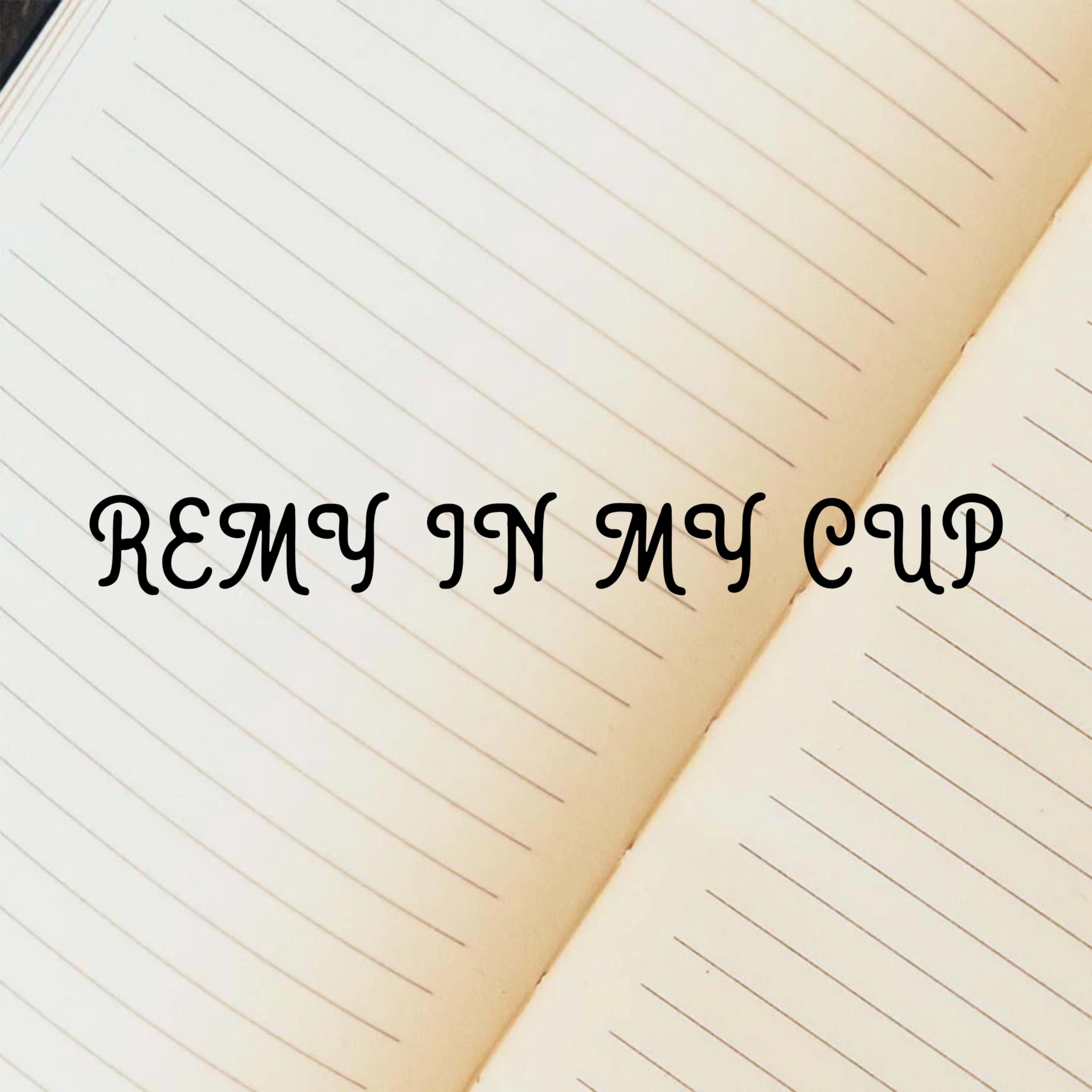 REMY in my cup artwork