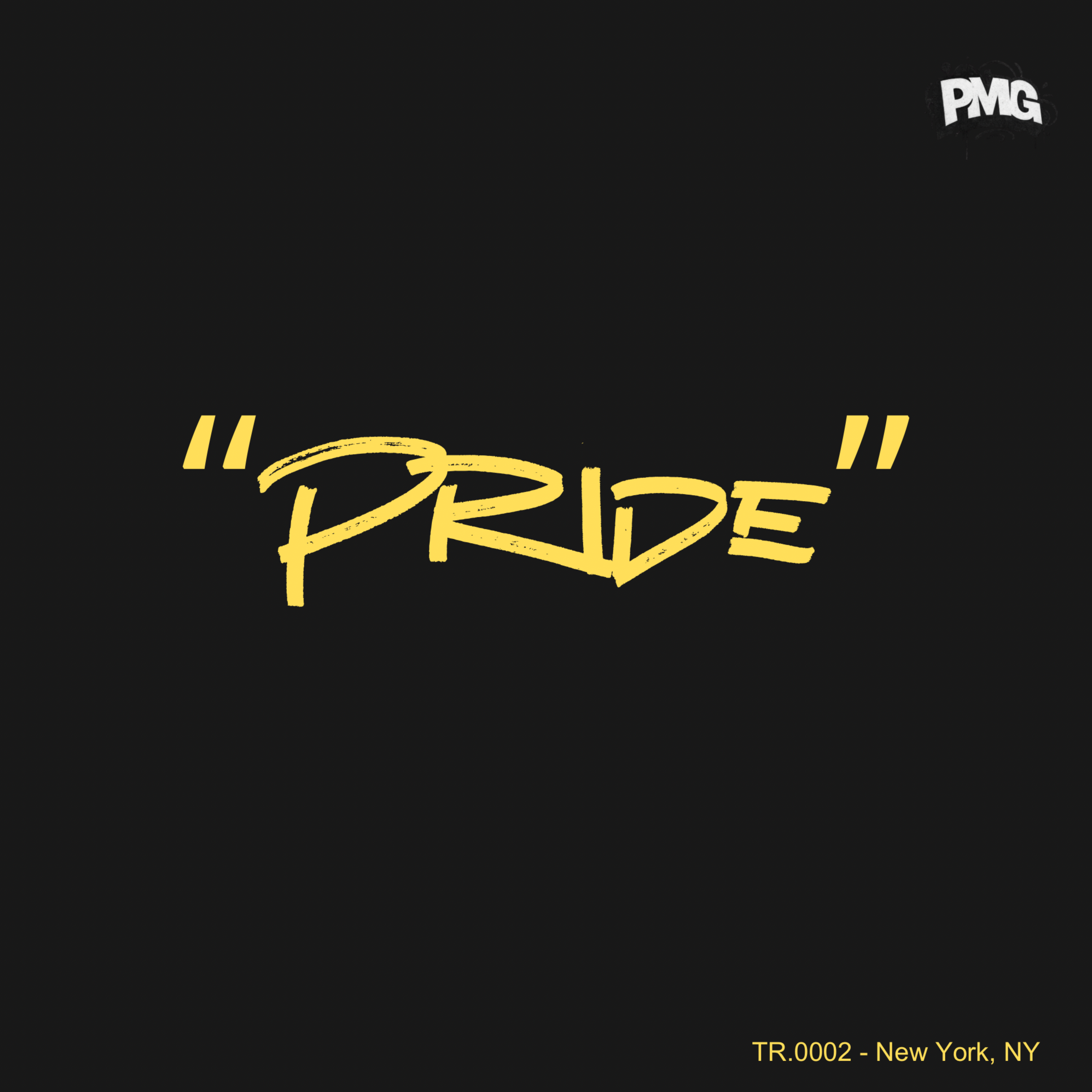 PRIDE (PMG EXCLUSIVE) by PROPMYGANDA cover art