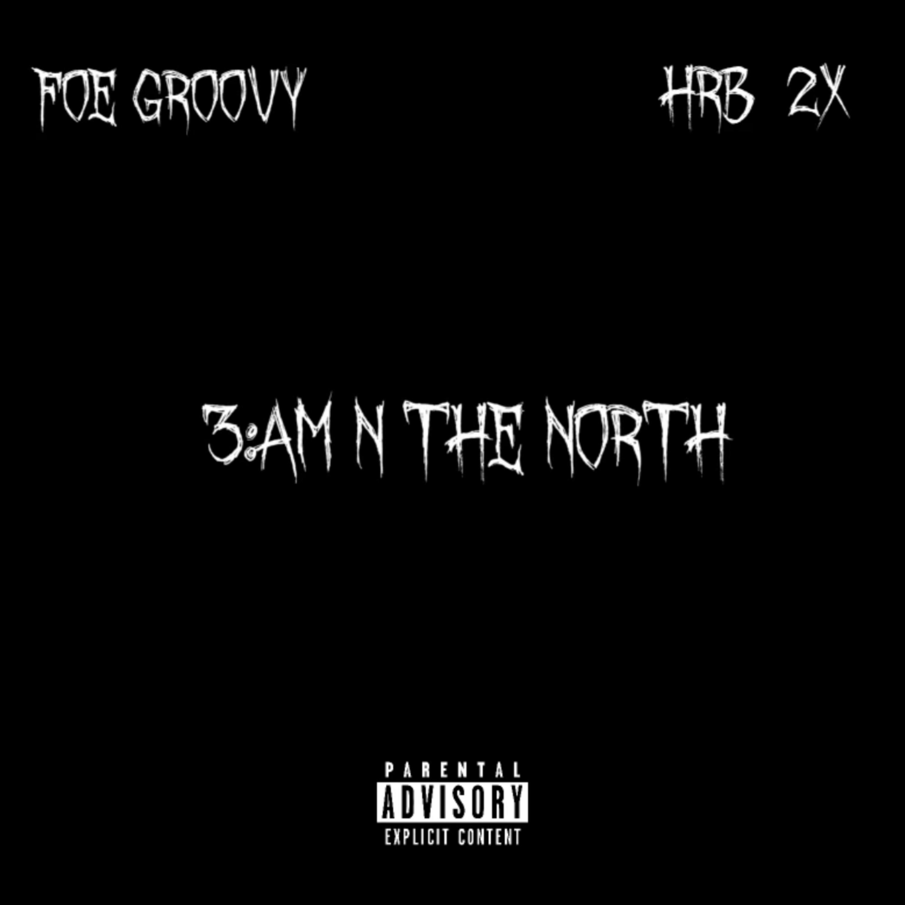 3AM N THE NORTH artwork