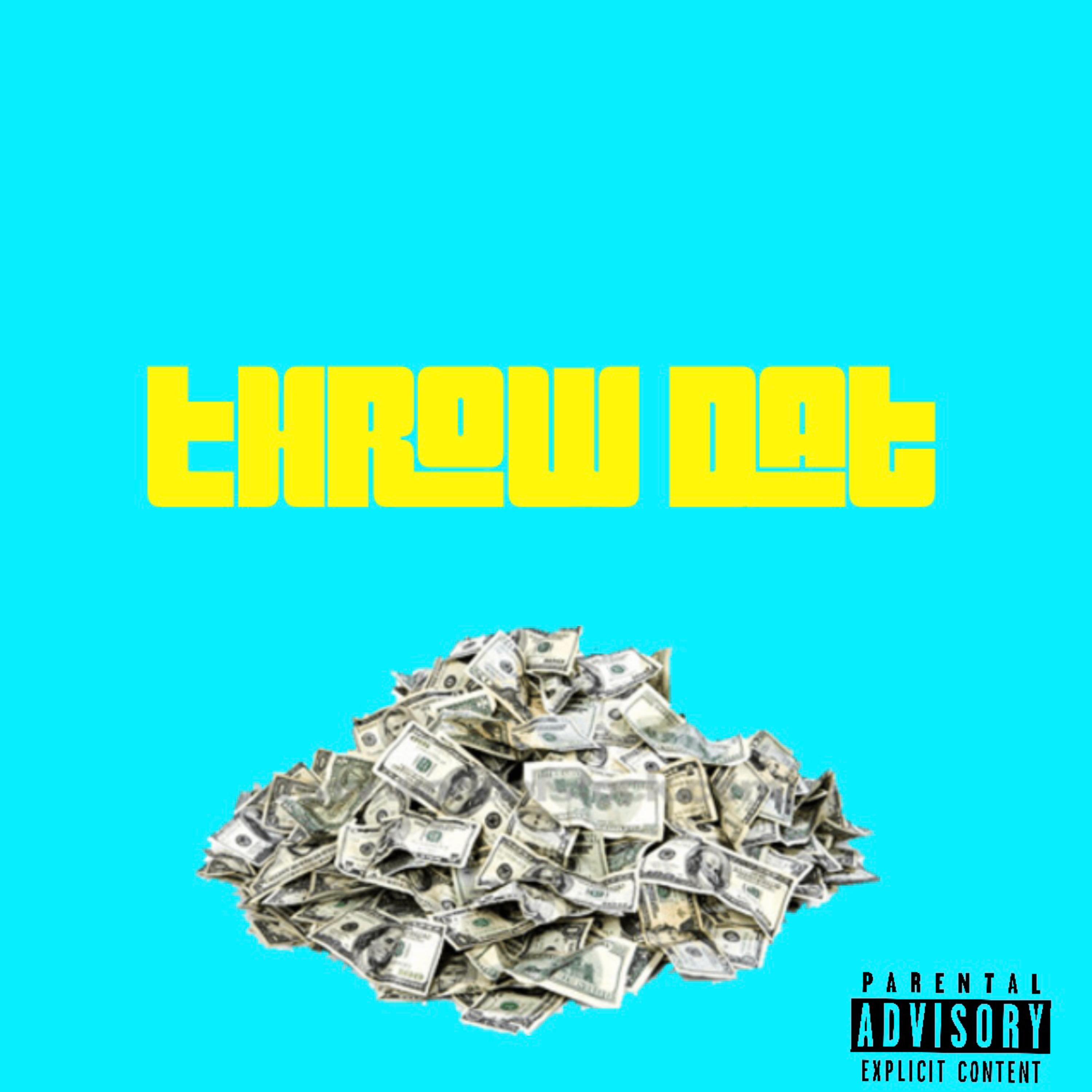 Throw Dat artwork