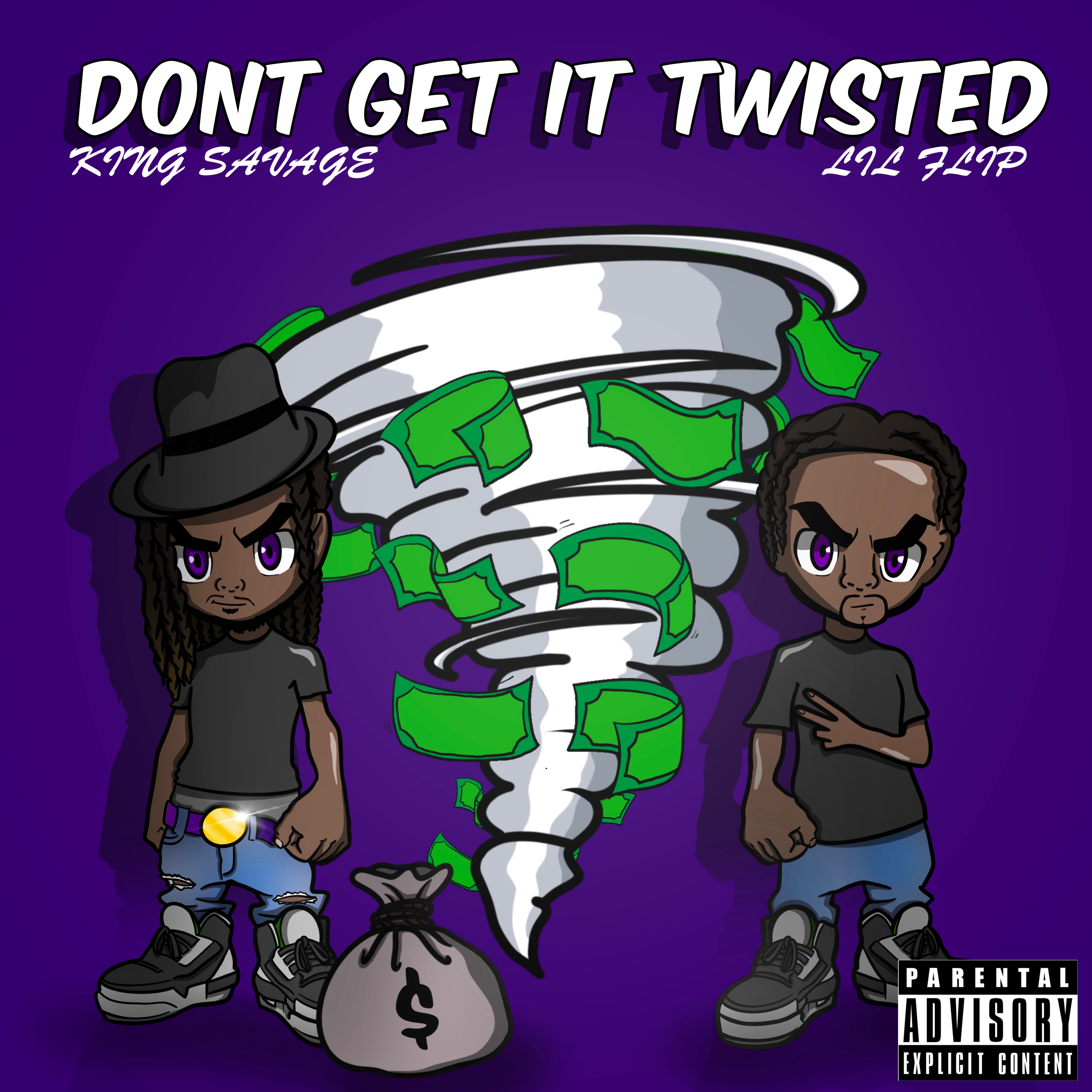 Don't Get It Twisted artwork