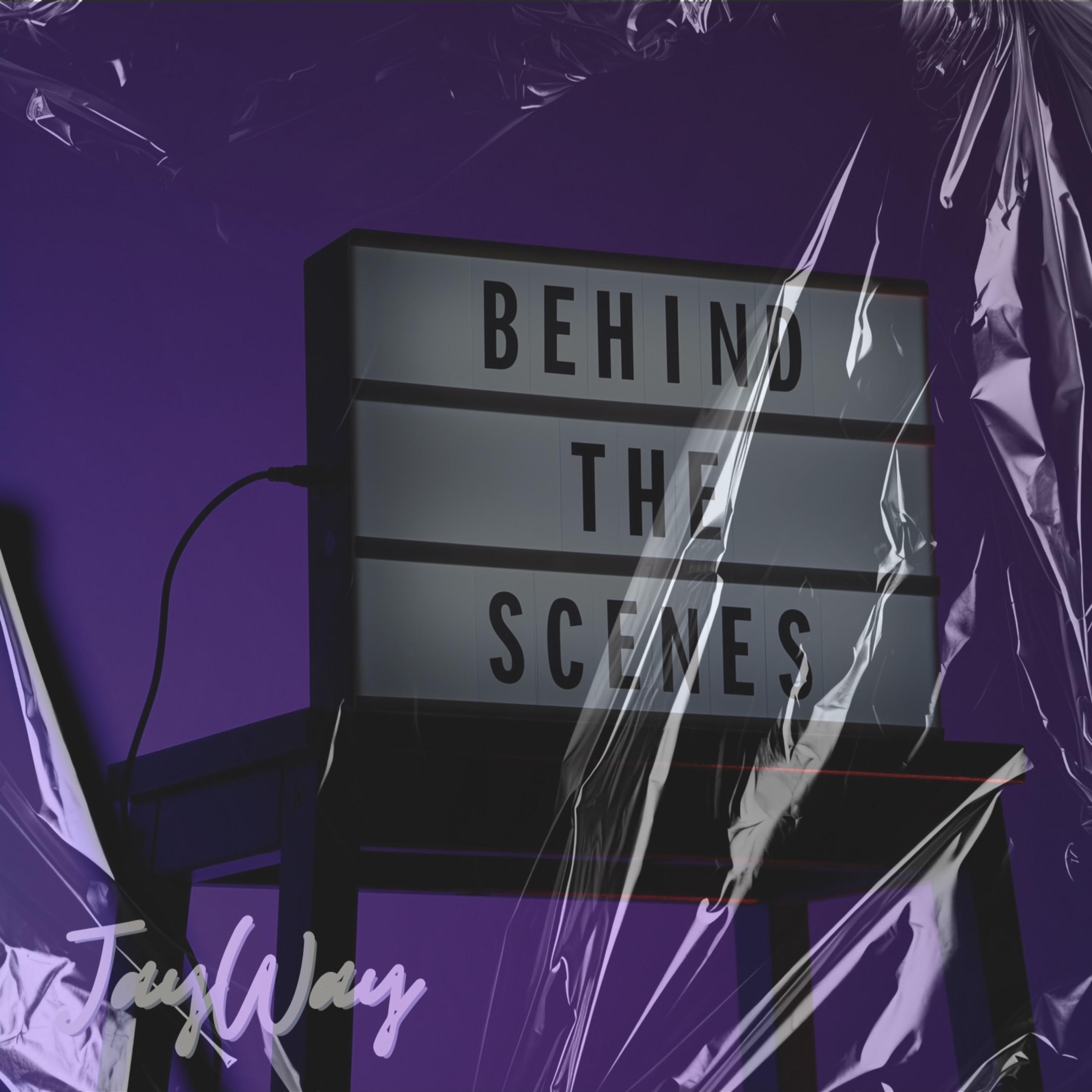 Behind The Scenes artwork