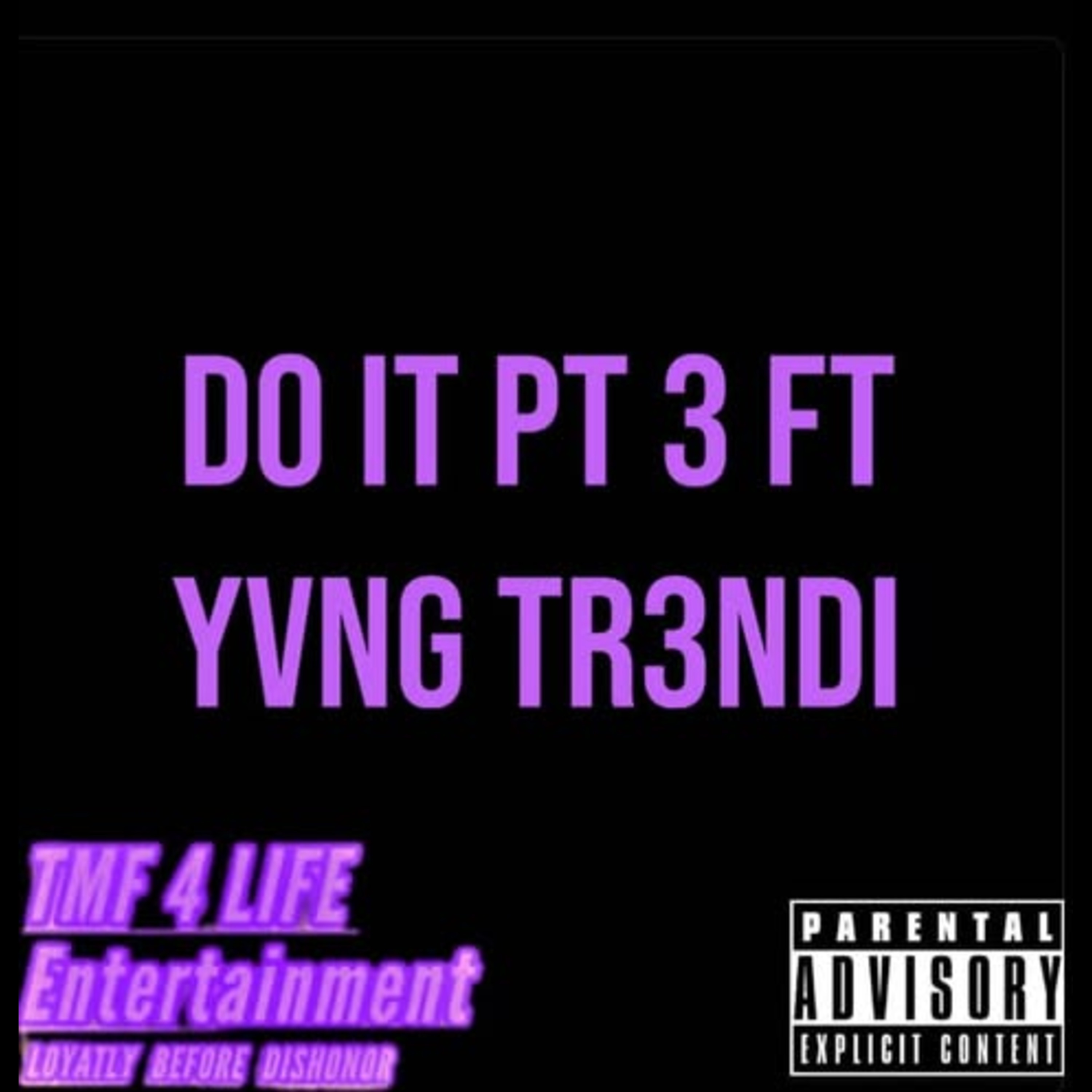 Do It Pt 3 artwork