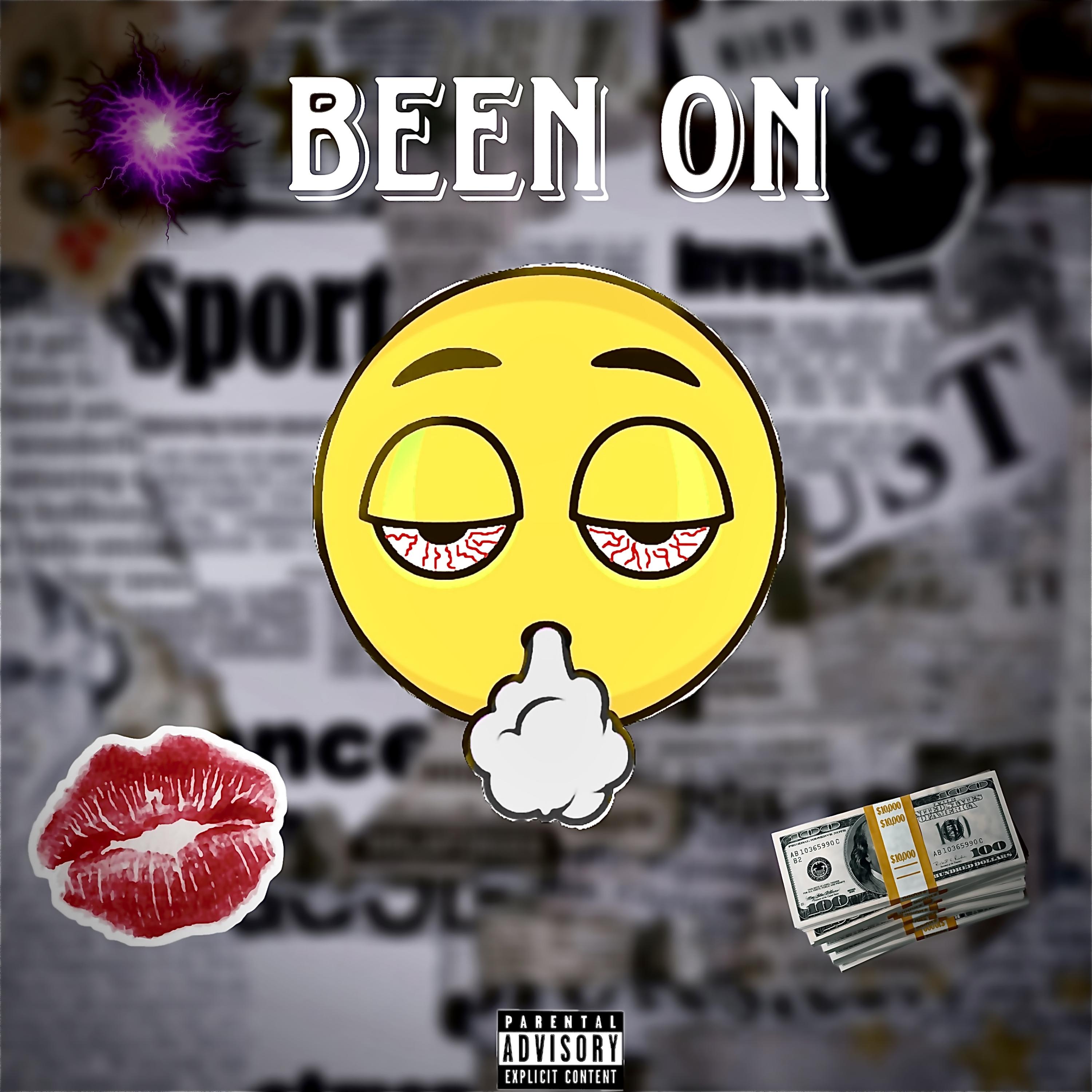Been On by Itzdinerobaby cover art