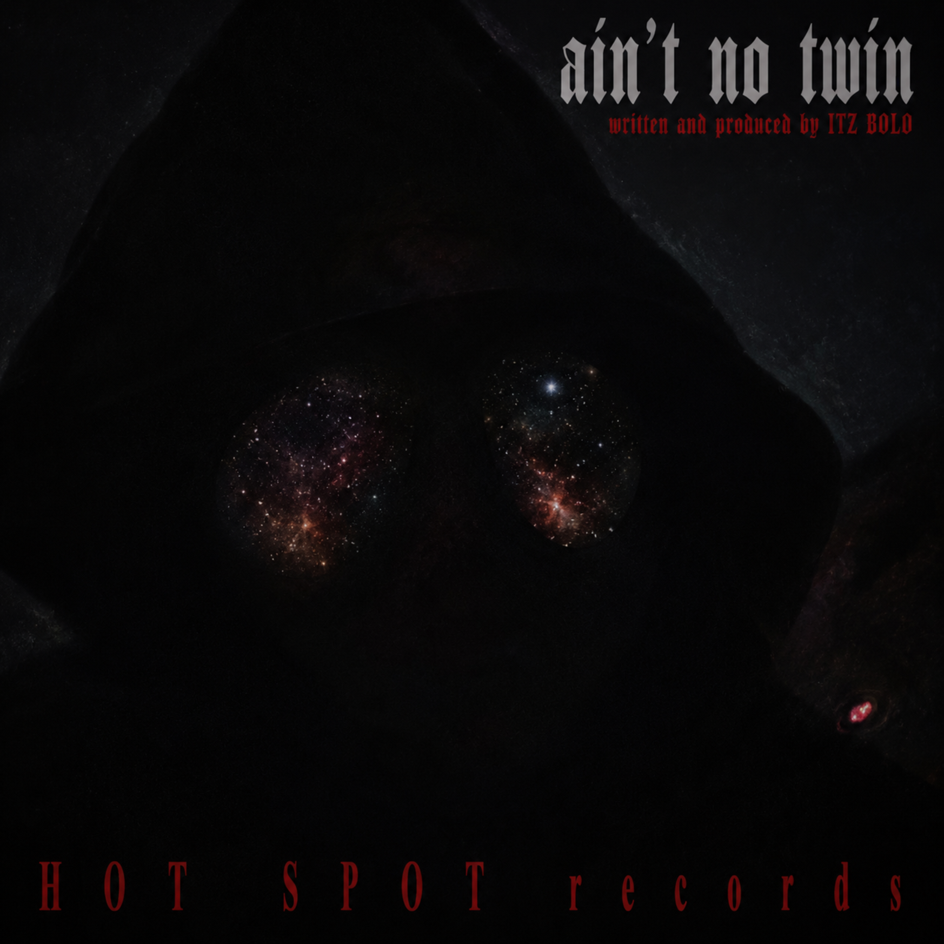 Ain't no twin by ITZ BOLO cover art