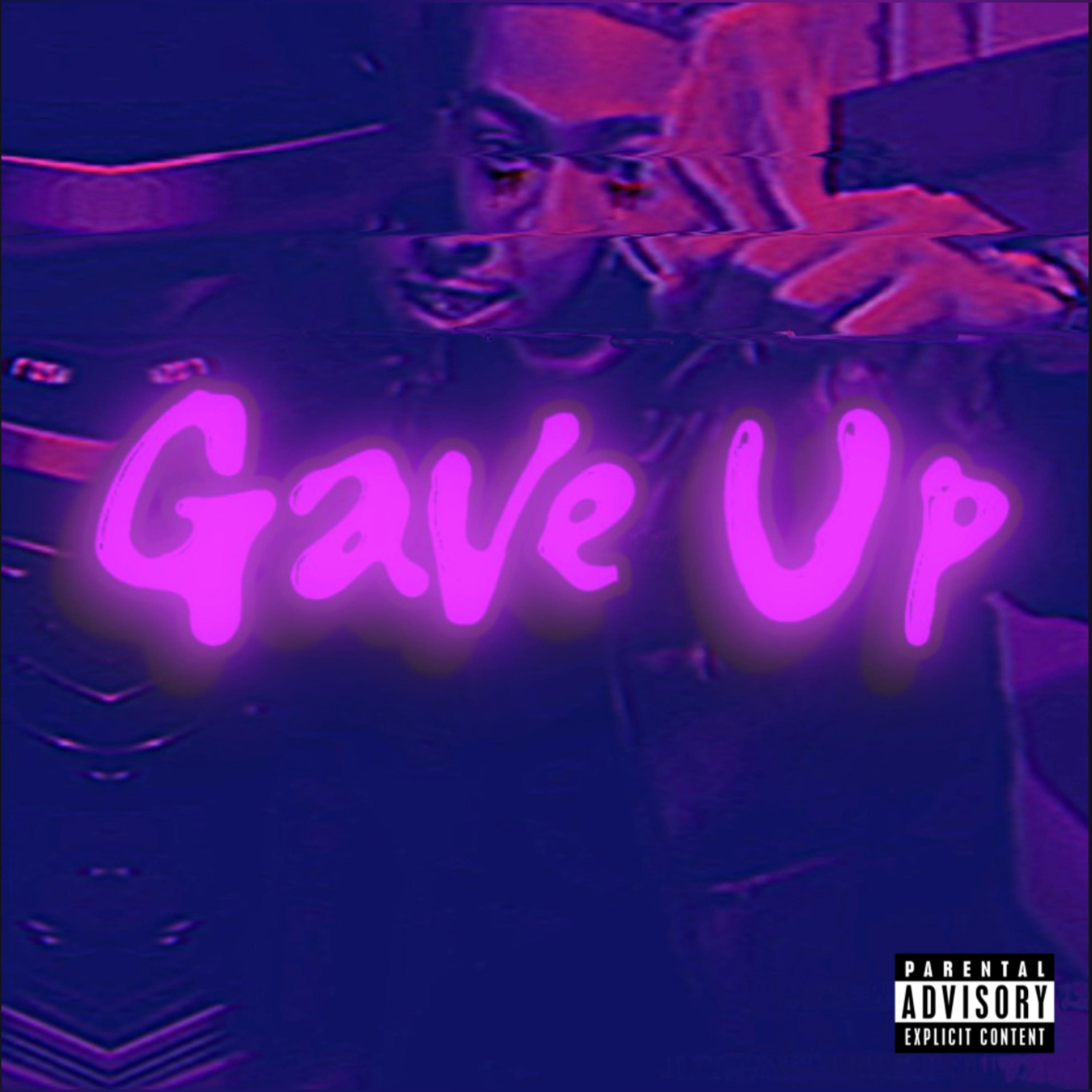 Gave Up artwork