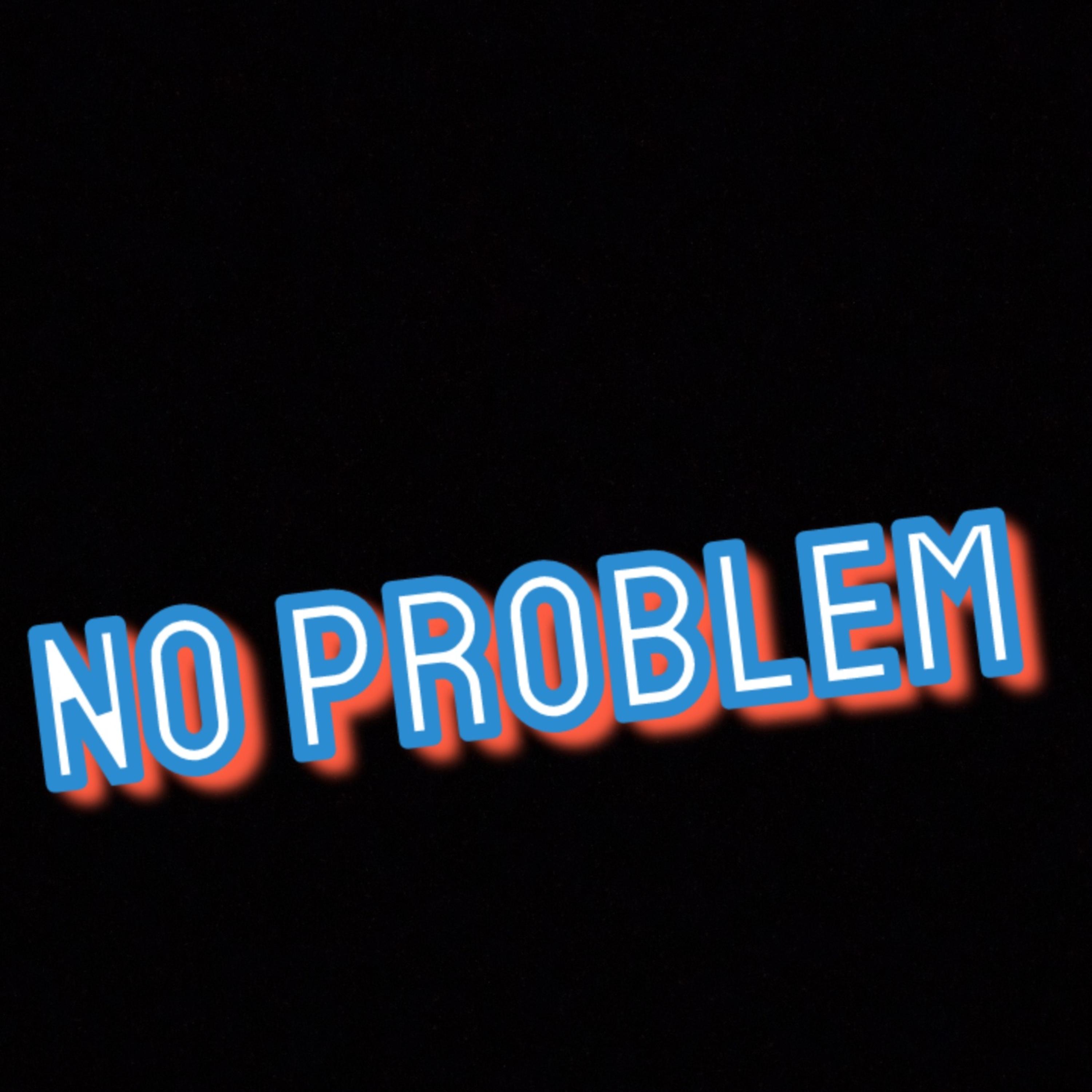 No Problem artwork