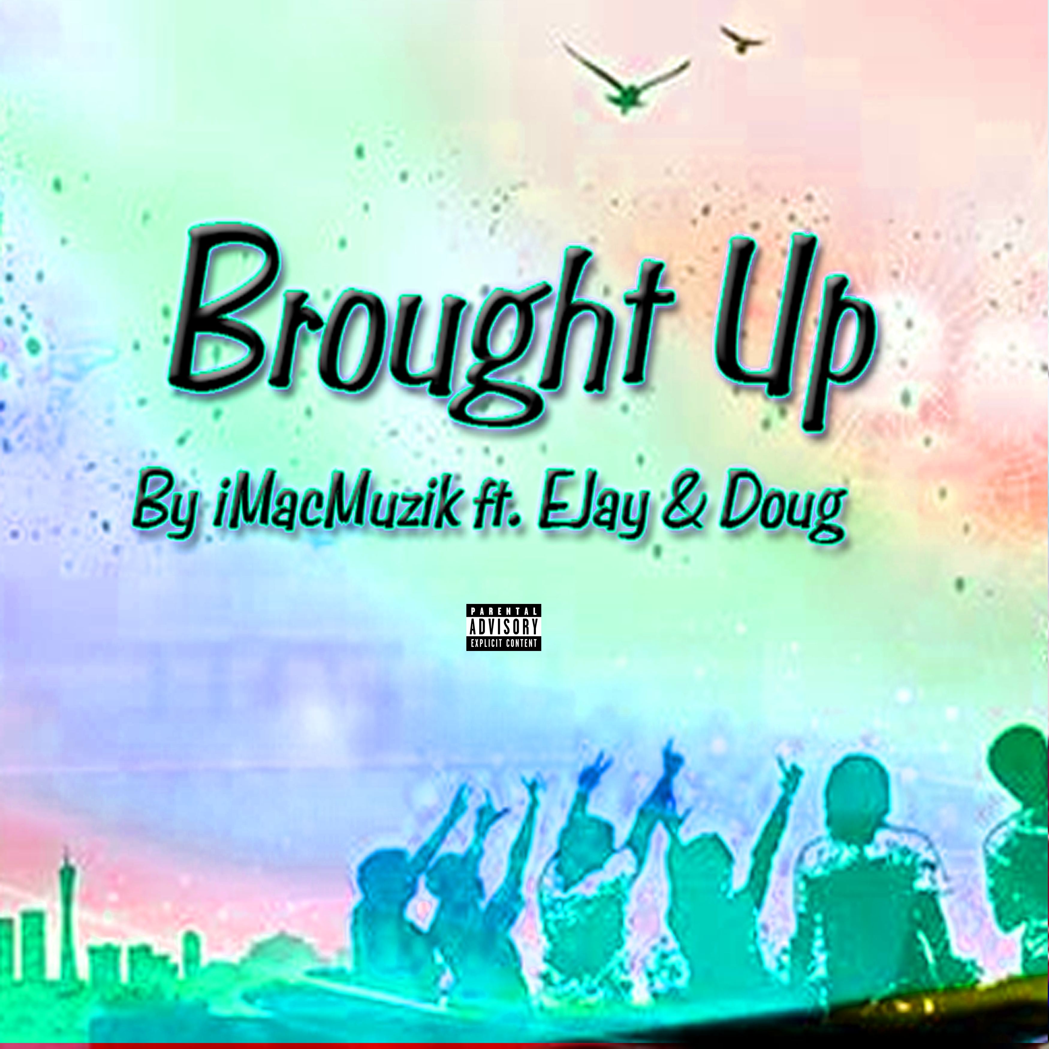 Brought Up artwork