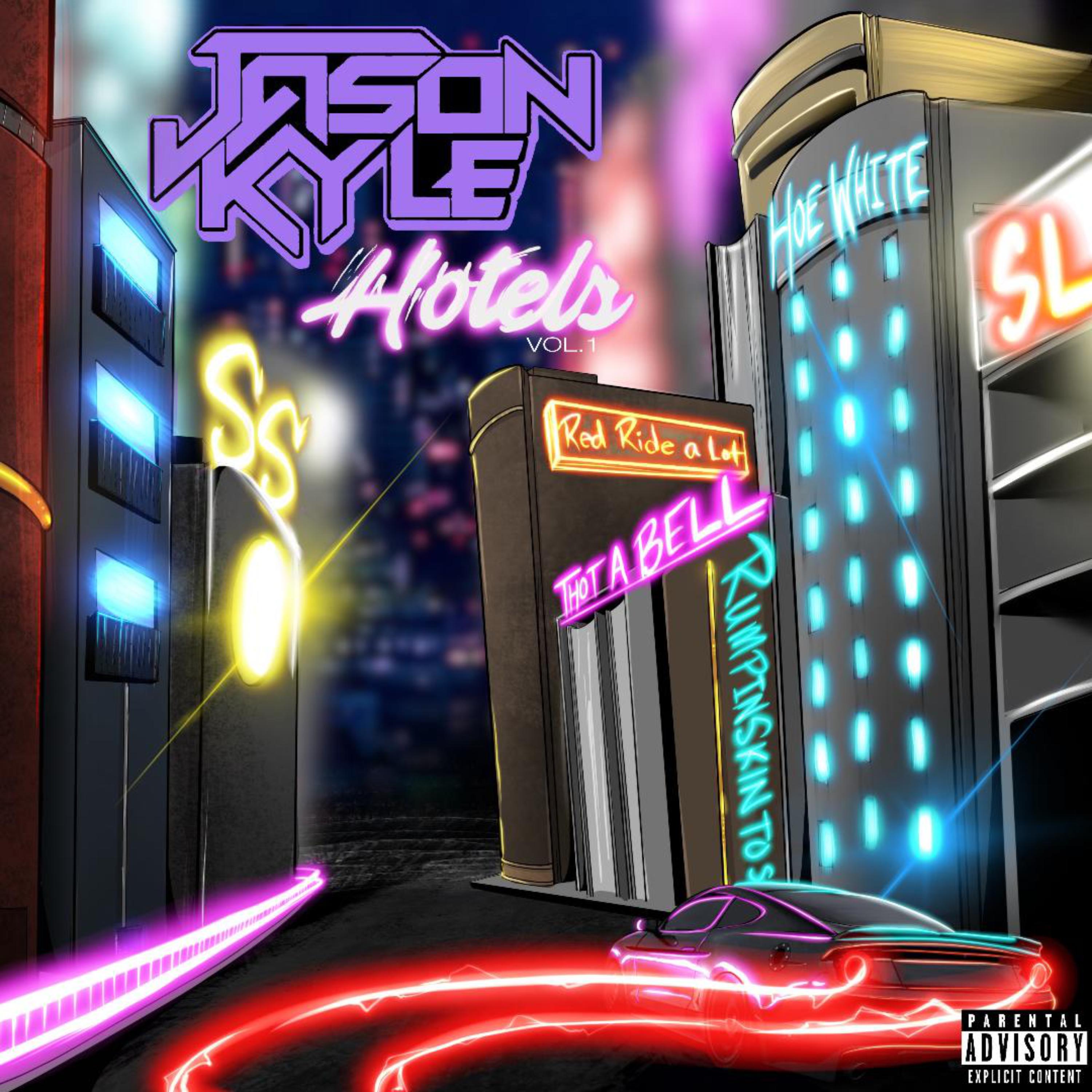 Hotels Vol.1 (The Best Night) by JASON KYLE cover art