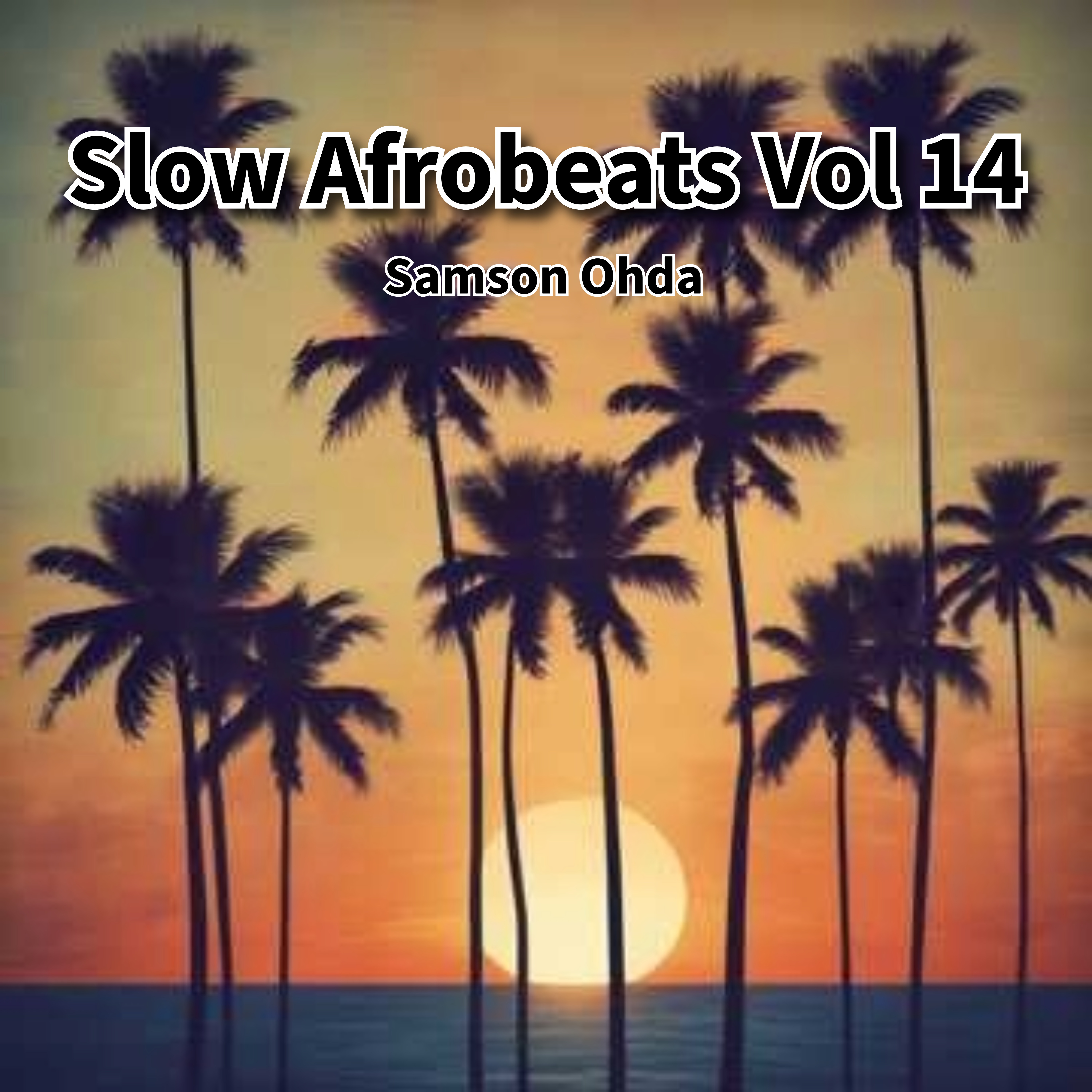 Slow Afrobeats Vol 14 Album artwork