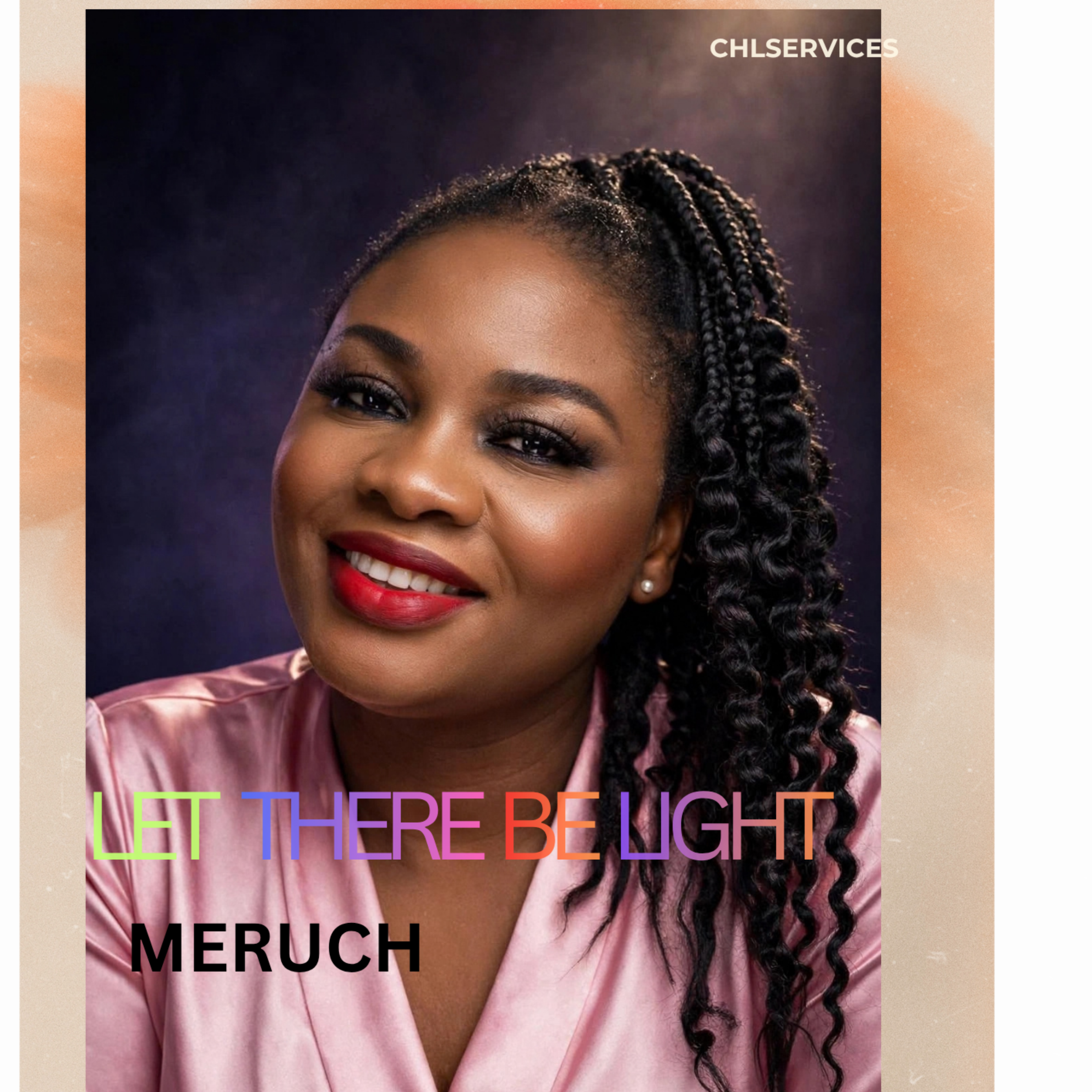 LET THERE BE LIGHT (KA ÌHIE DI) by MERUCH cover art