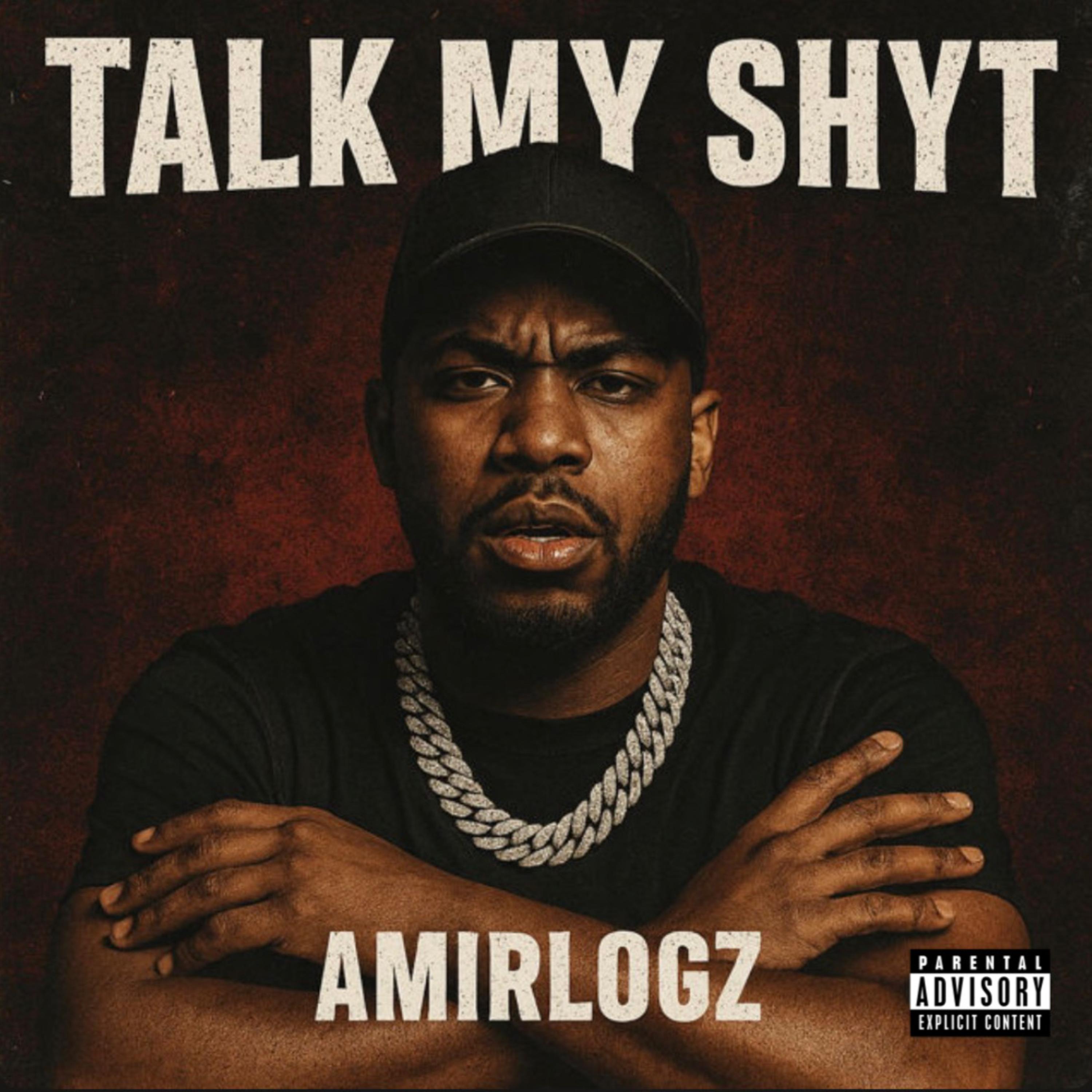 Talk My Shyt artwork
