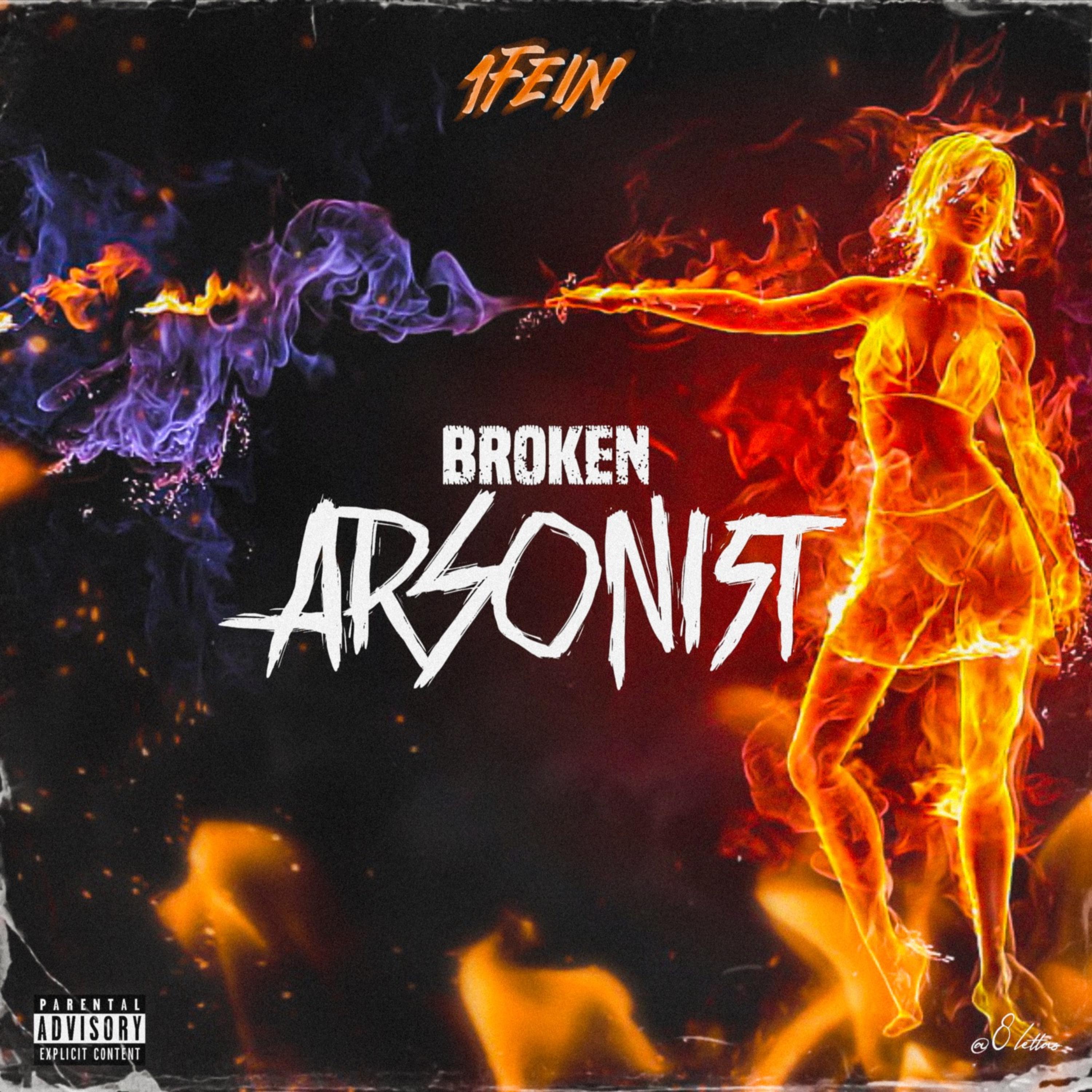Broken Arsonist artwork