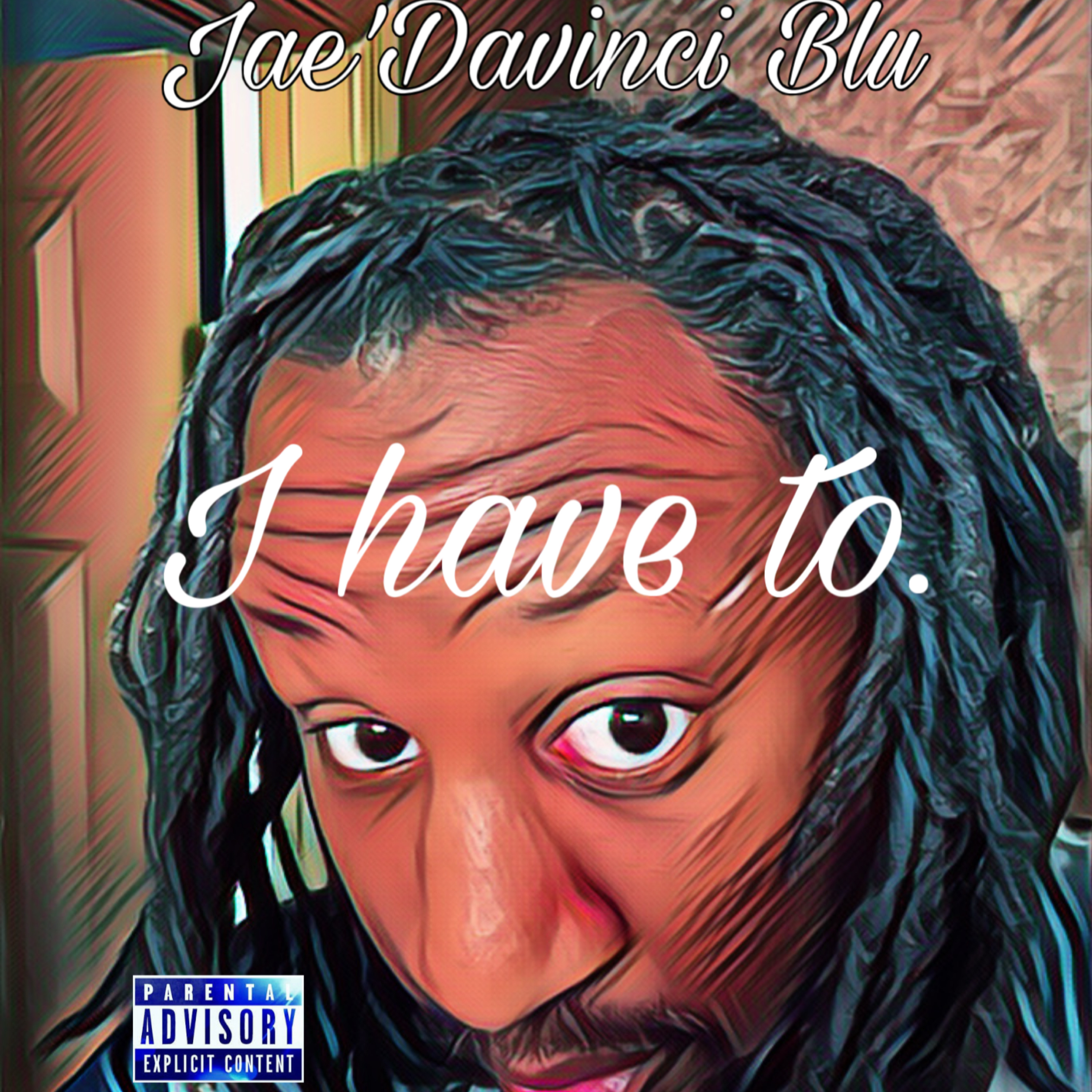 I have to. artwork