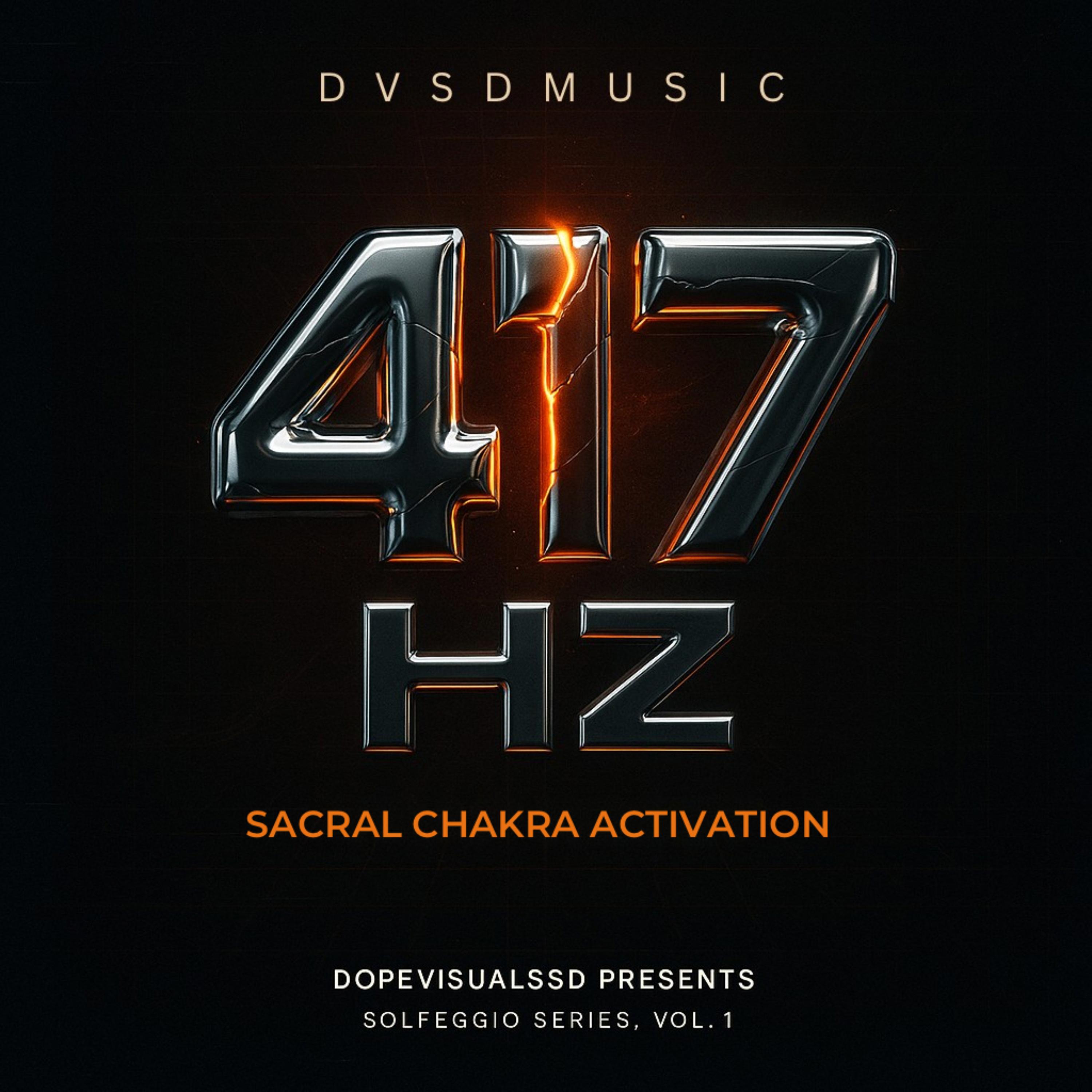417 Hz Sacral Chakra Activation artwork
