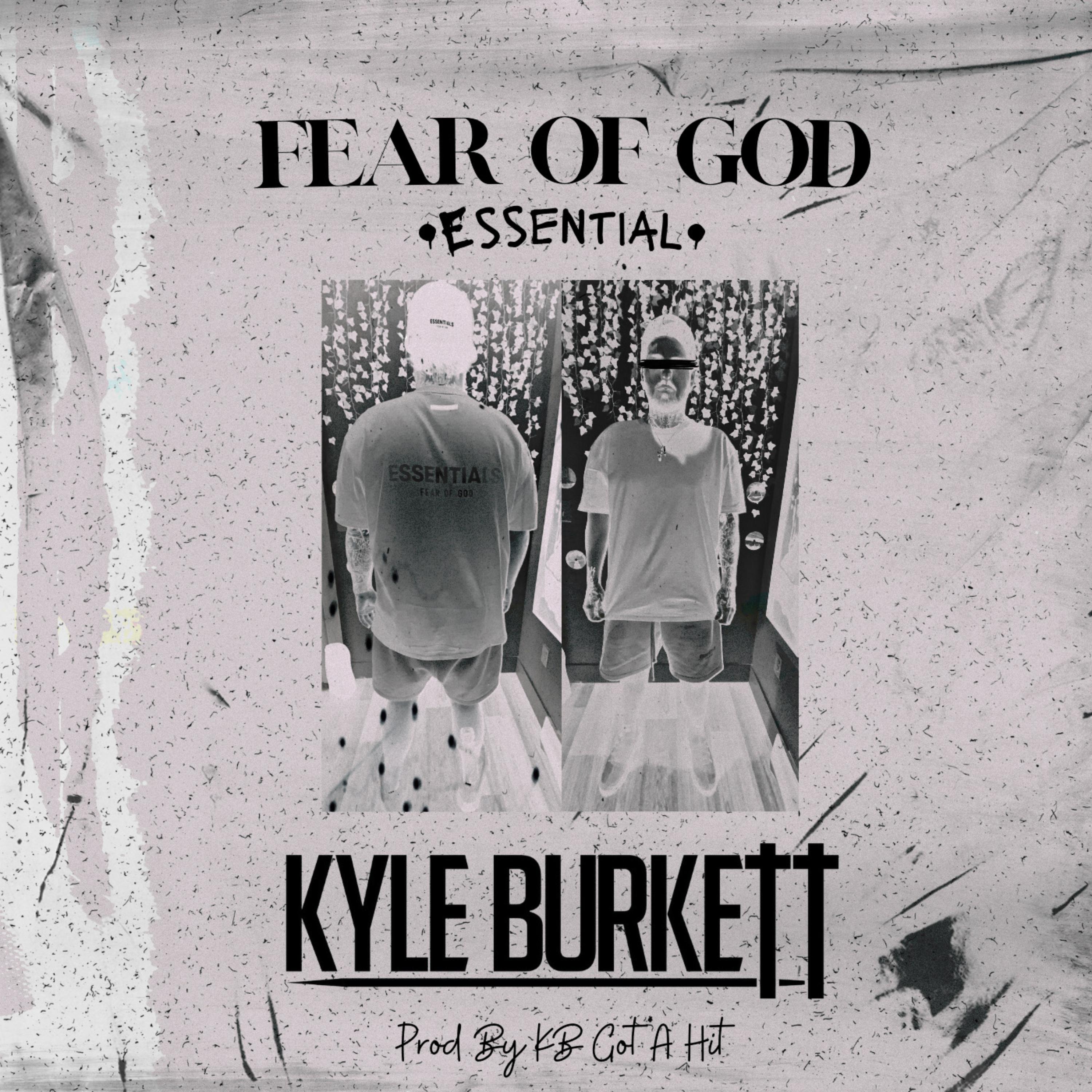 Fear of God/Essential by Kyle Burkett cover art