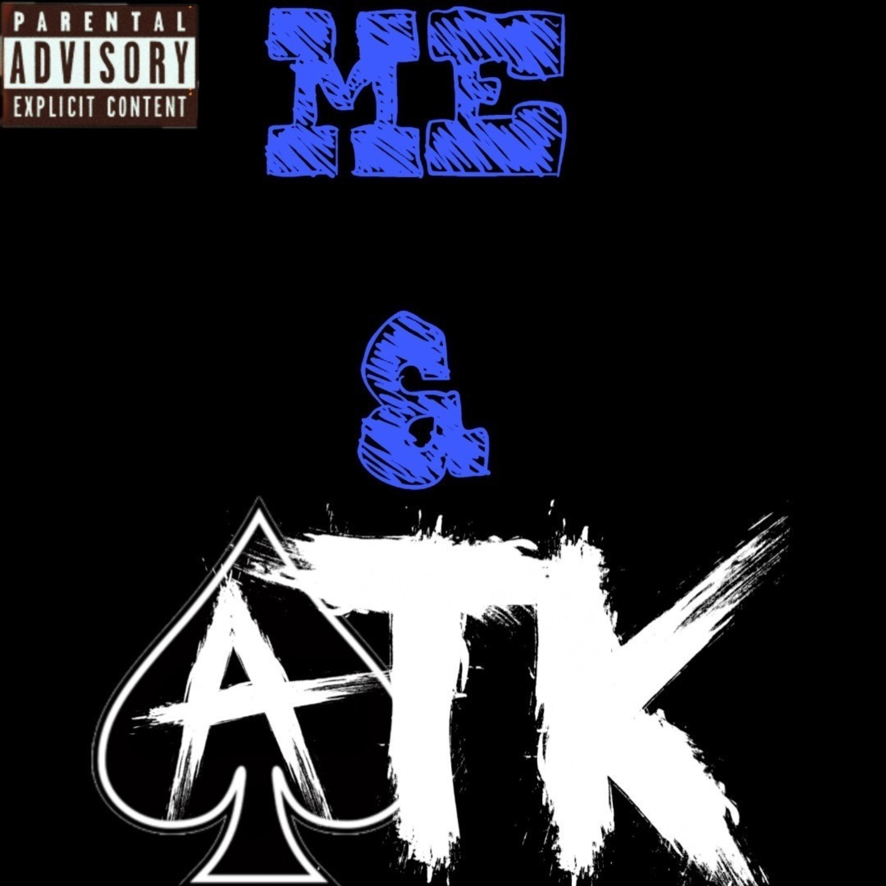 ME & ATK artwork