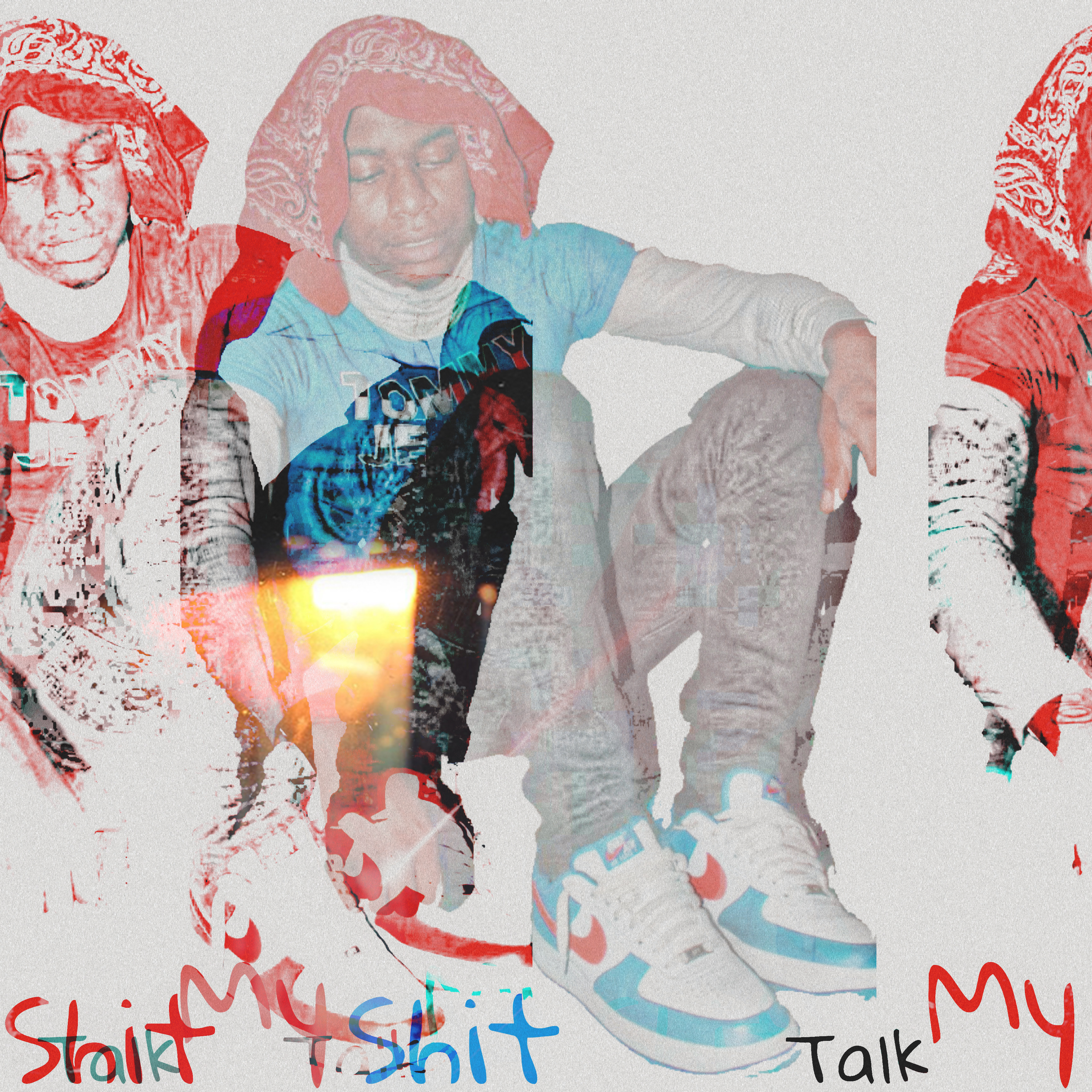Talk My Shit artwork