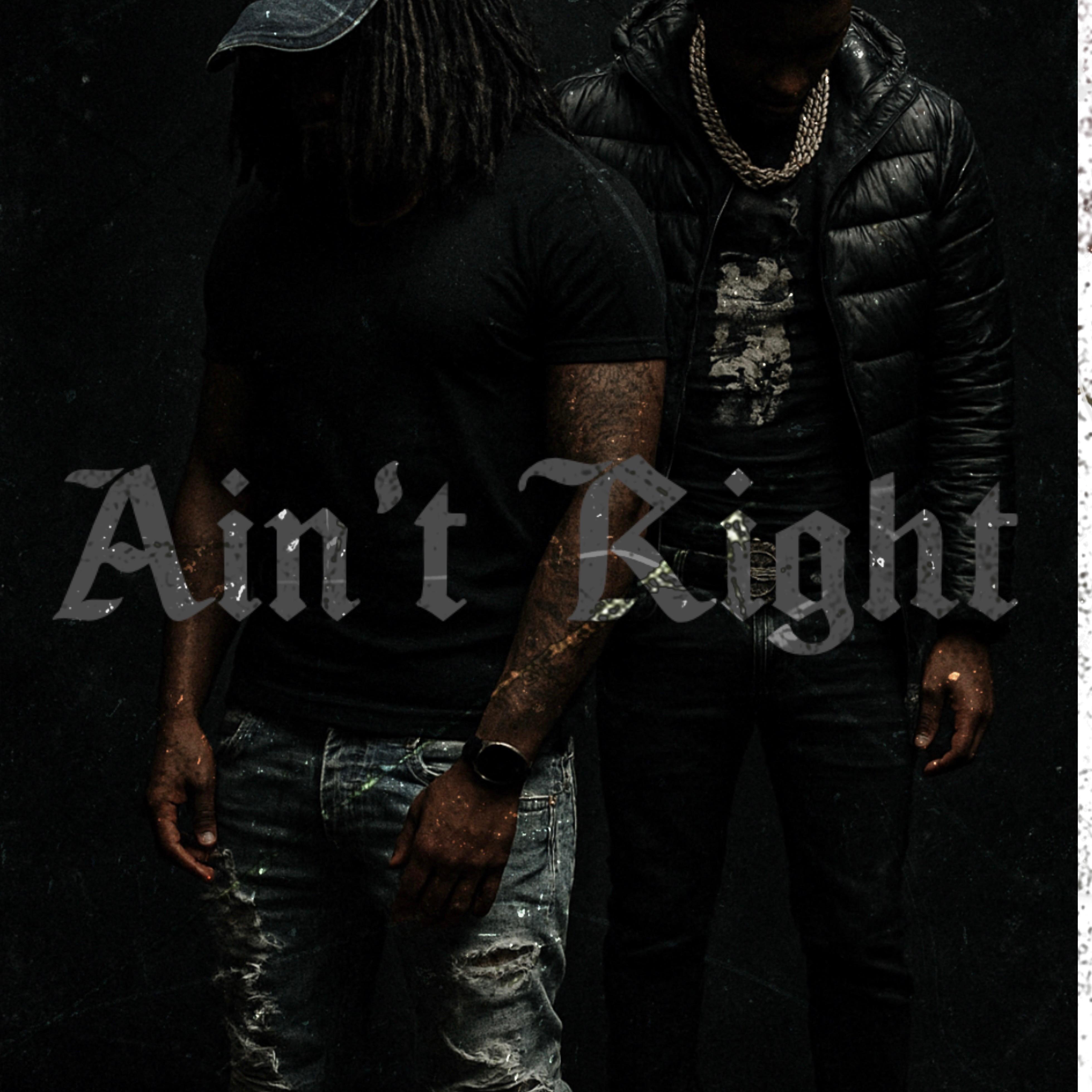Ain’t Right artwork