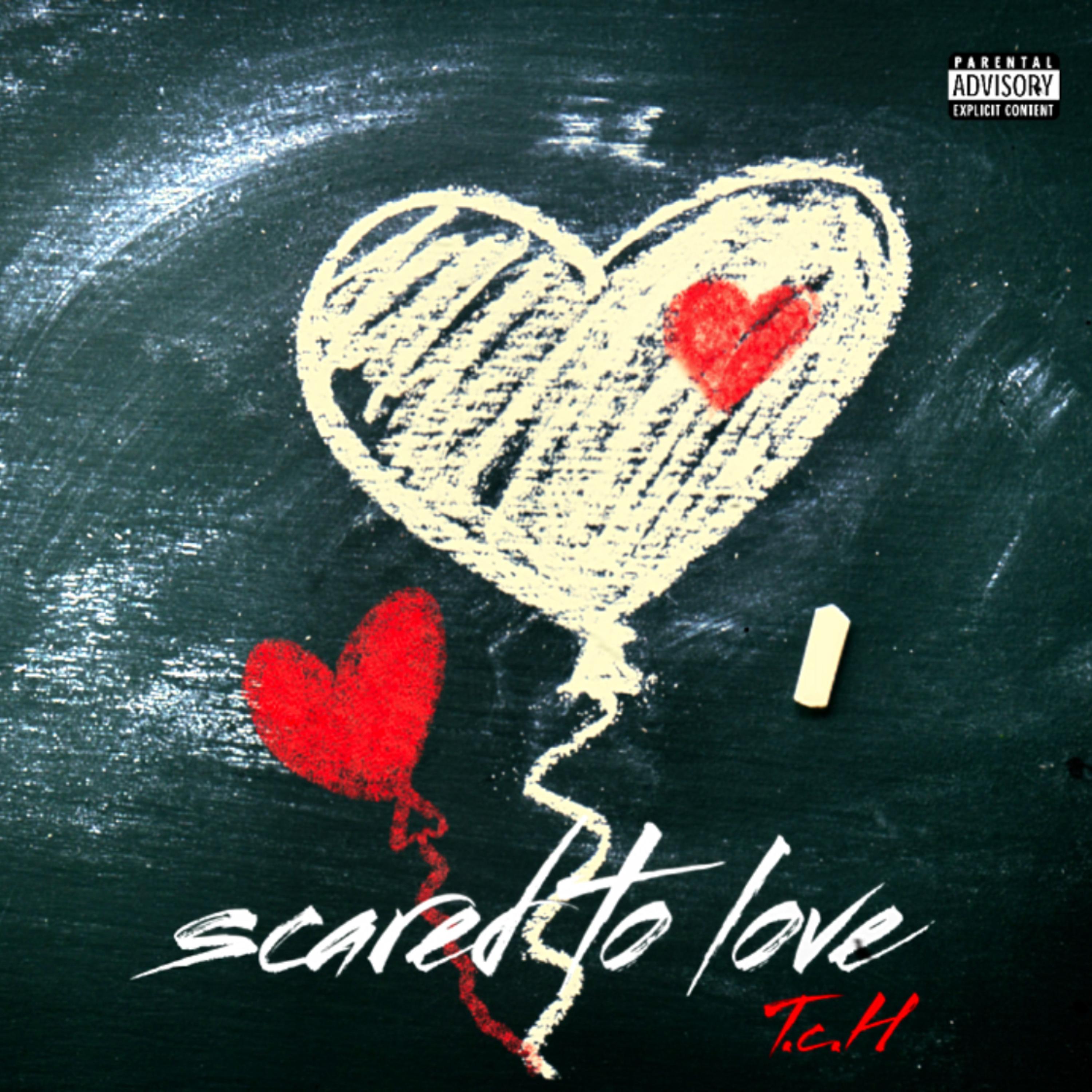 Scared To Love artwork