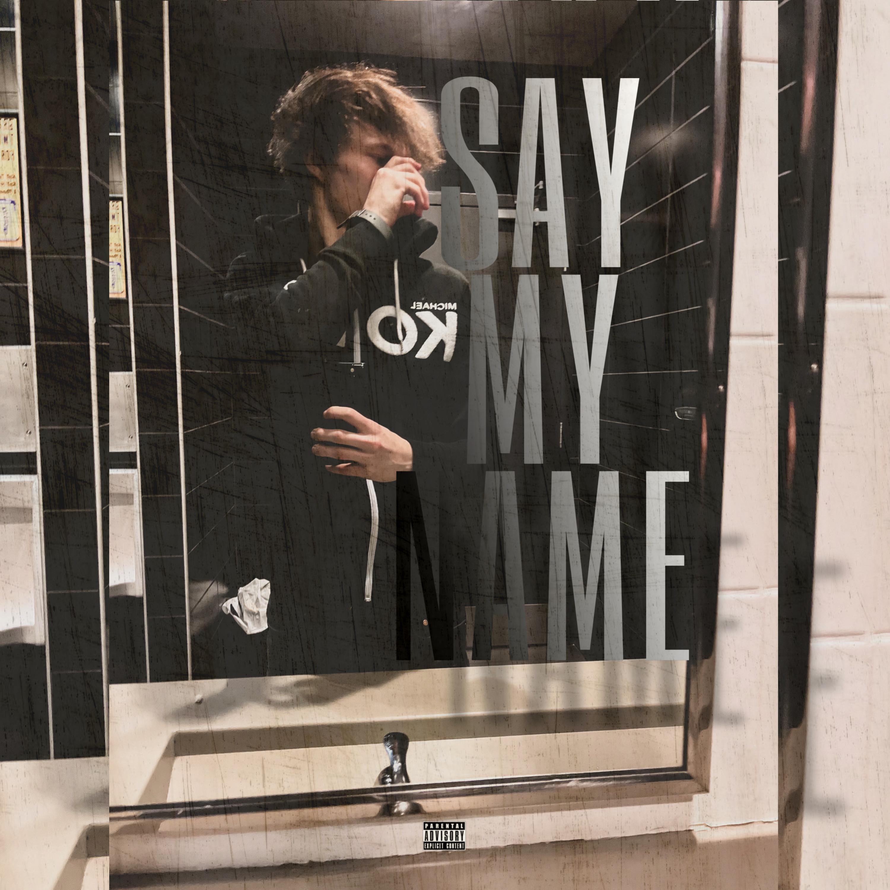 Say My Name artwork