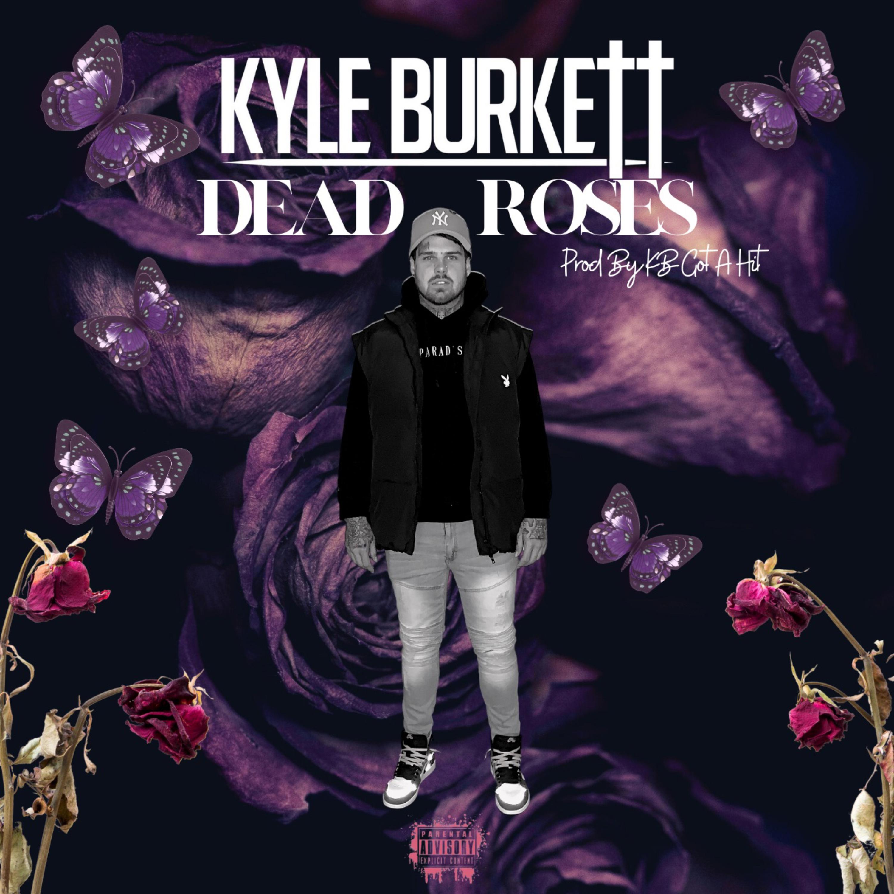 Dead Roses by Kyle Burkett cover art