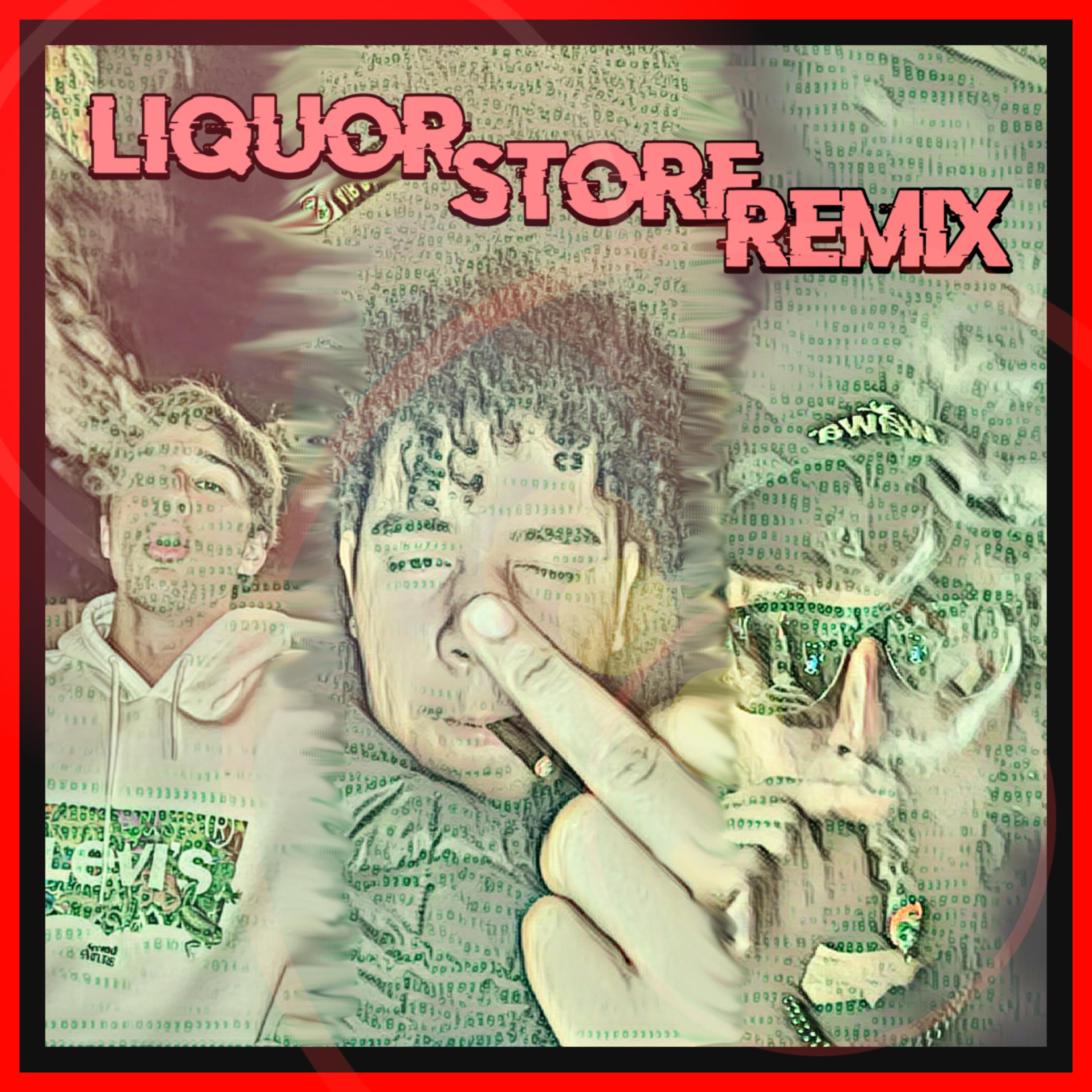 Liquor Store Remix artwork