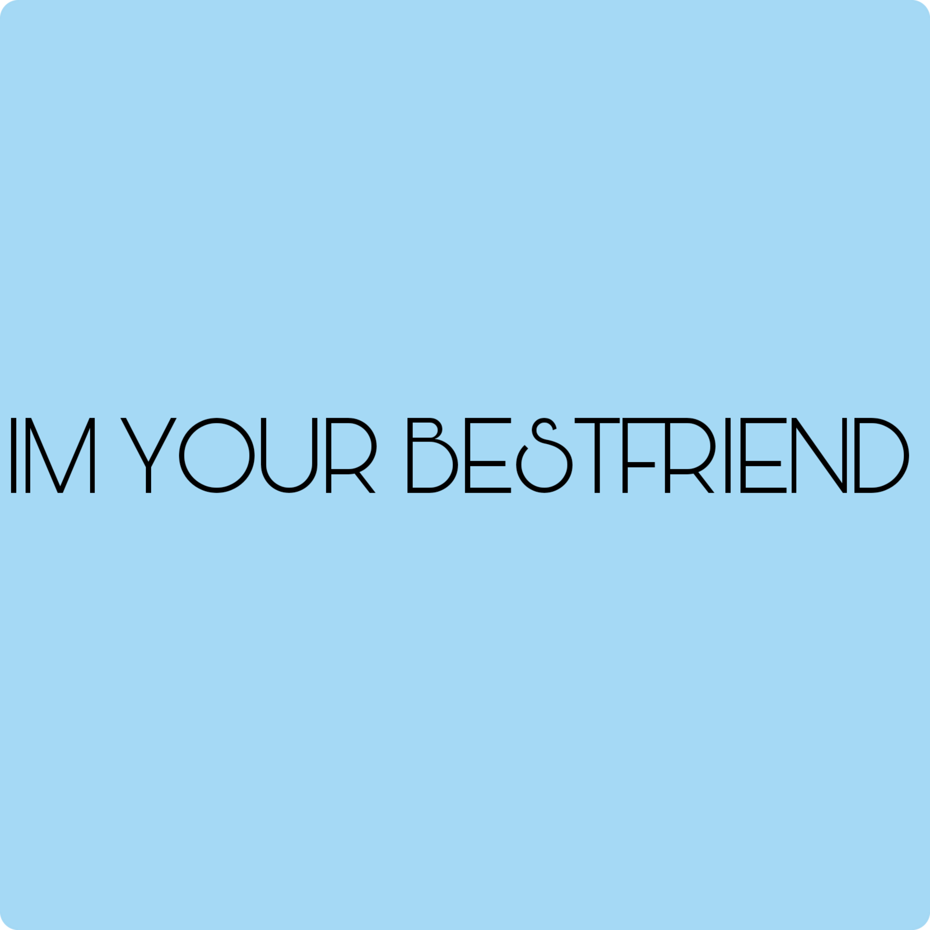 im your best friend artwork