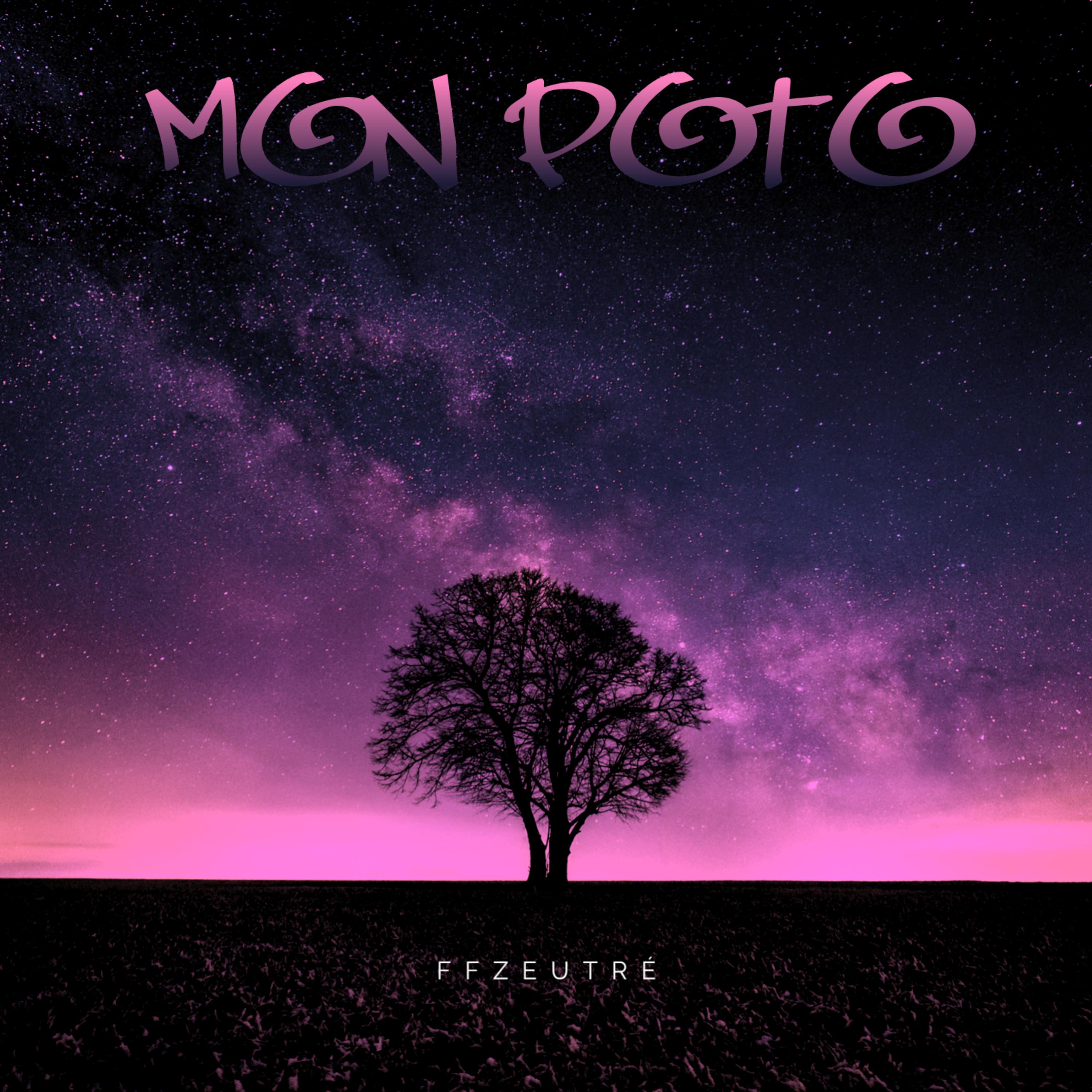 Mon Poto by FFZEUTRÉ cover art