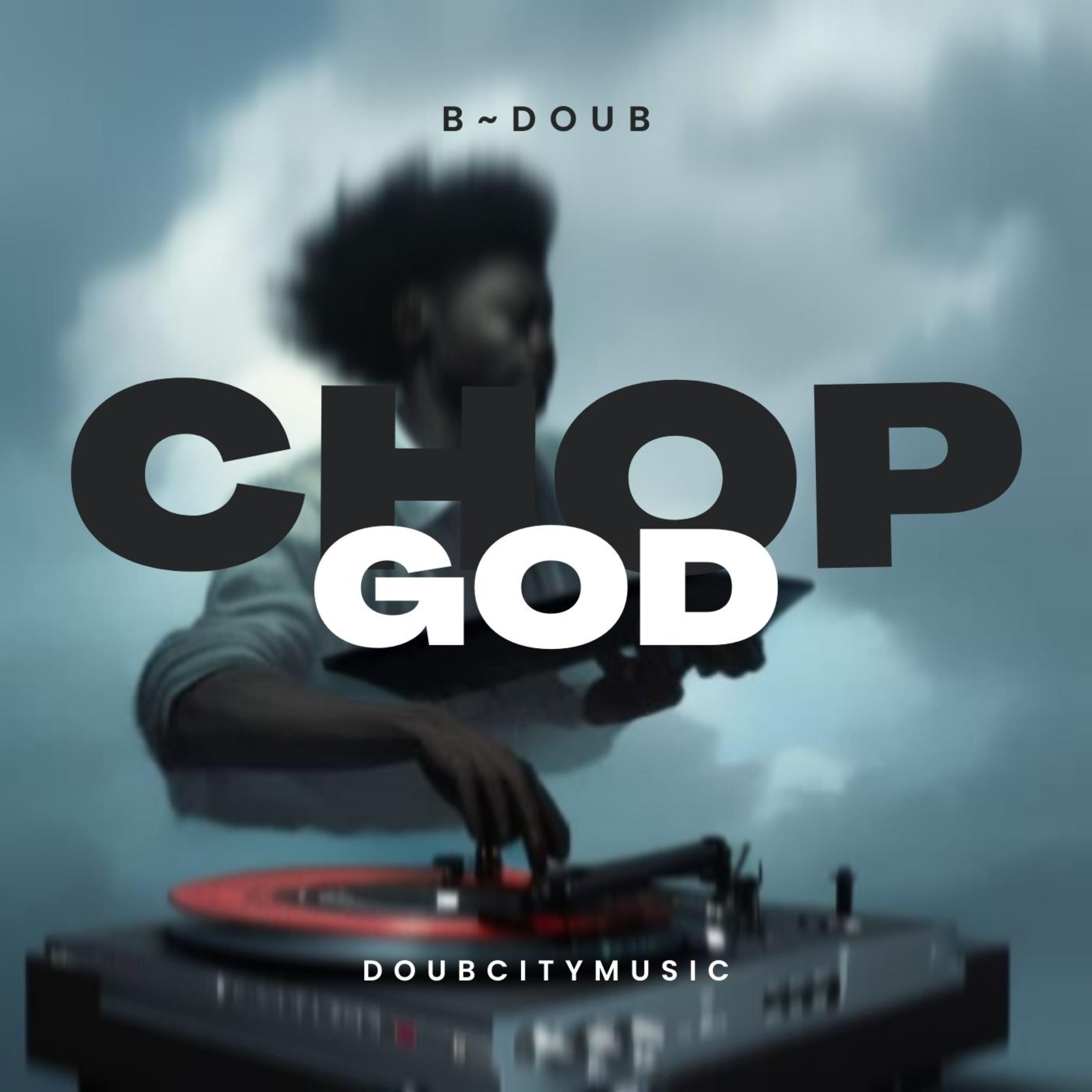CHOP GOD artwork
