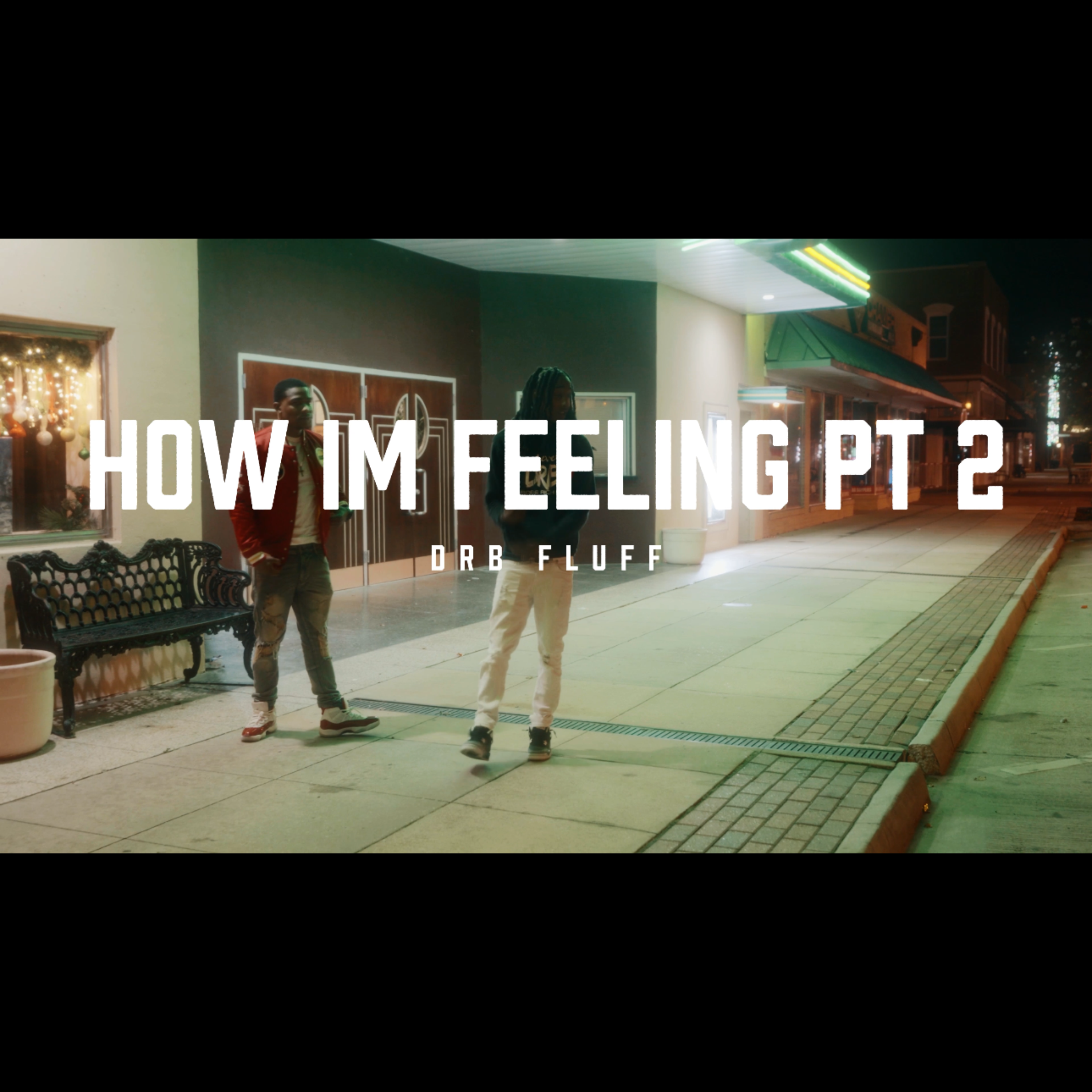 How I’m Feeling Pt 2 artwork