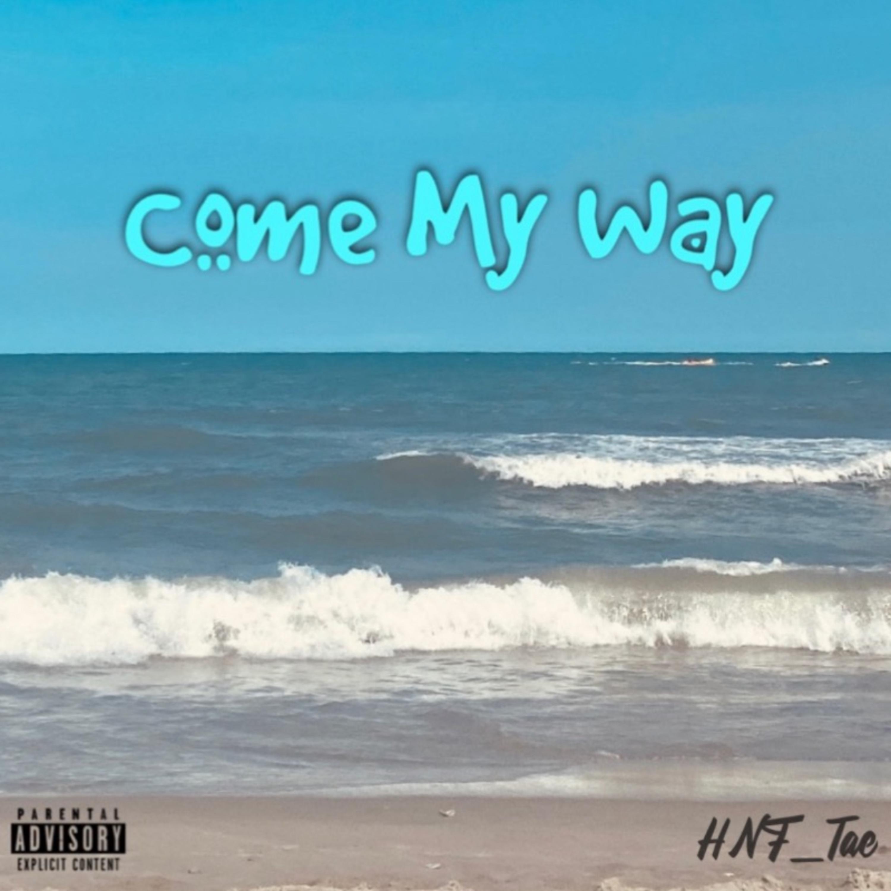 Come My Way artwork