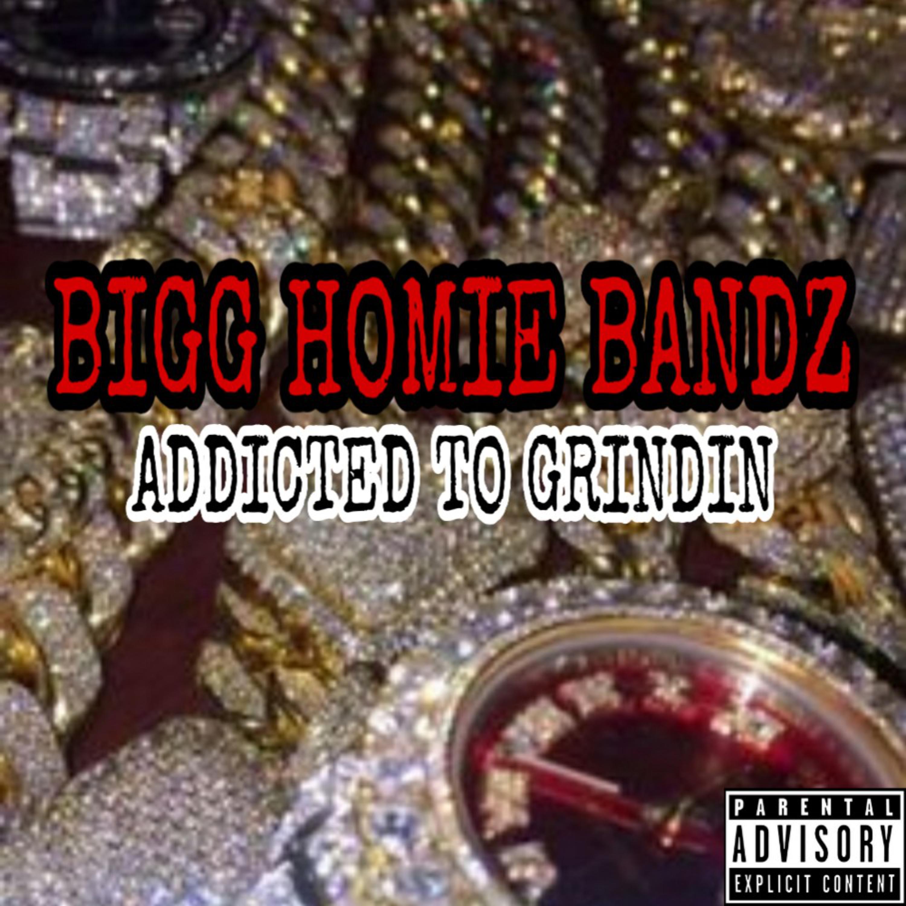 ADDICTED TO GRINDIN artwork